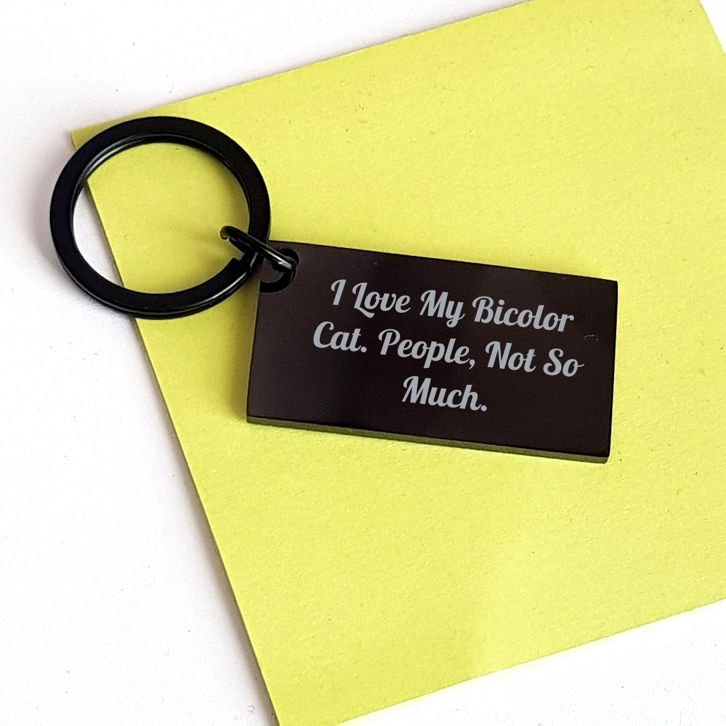 Bicolor Cat Enthusiasts Gifts from Friends to Family Keychain, I Love My Bicolor Cat. People, Not So Much. for Graduation Unique Gifts - Image 3