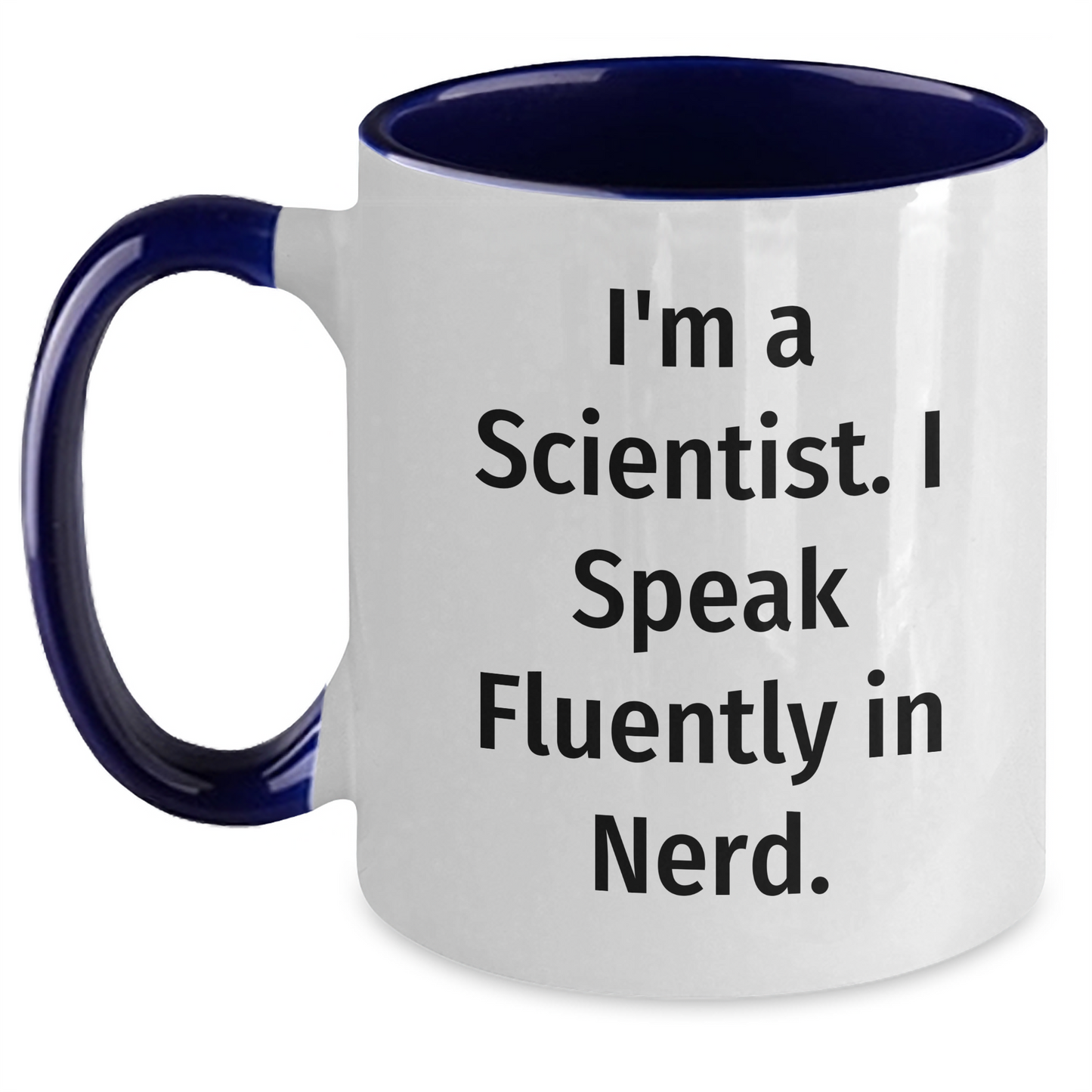Funny Scientist Quote Gifts from Men to Scientist Friends, Unique Two Tone Coffee Mugs for Graduation - Main