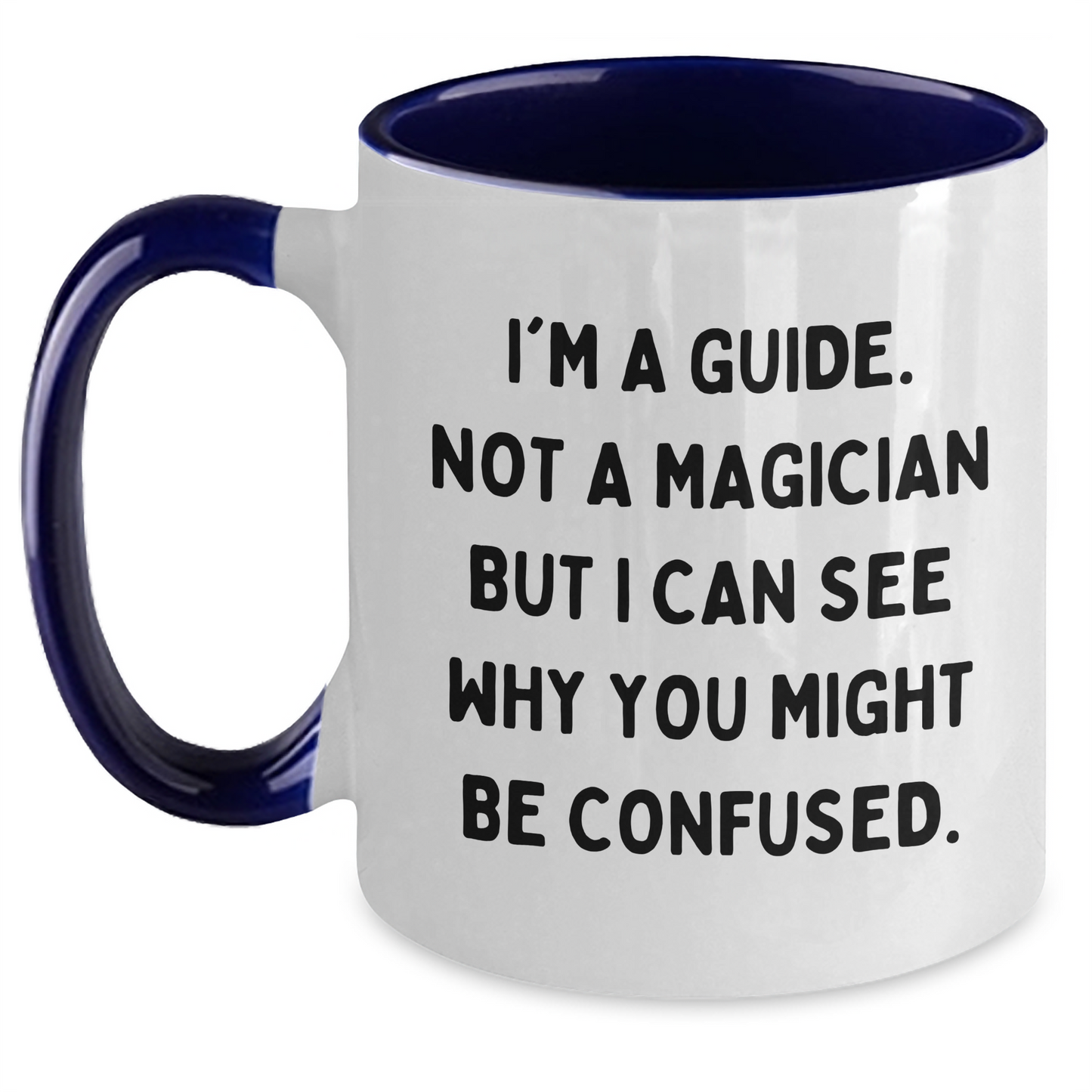 Guide Gifts: Funny Two Tone Coffee Mug, Gifts from Men for Guide, Unique Father's Day Unique Gifts - Main