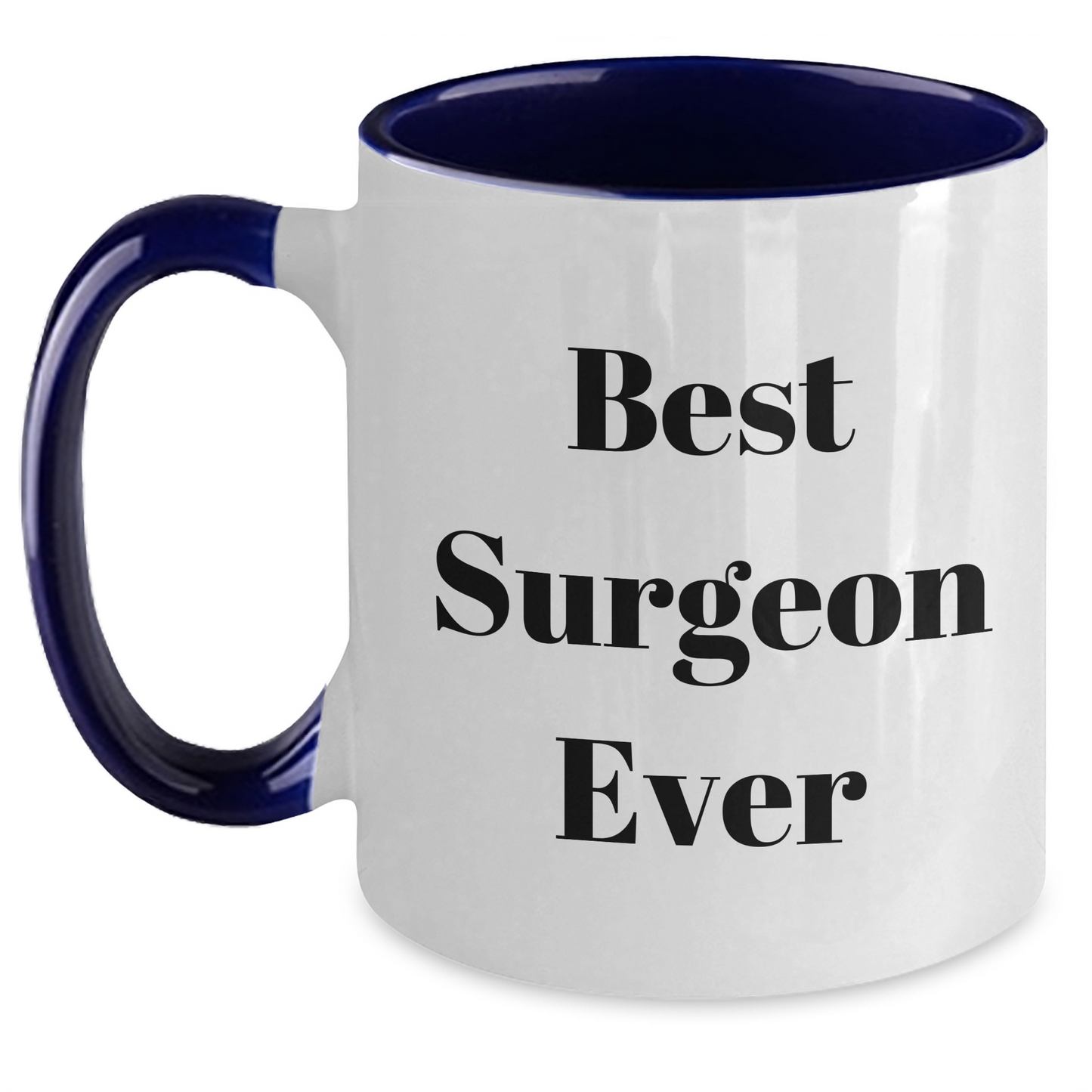 Funny Surgeon Gifts from Men to Best Surgeon Ever, Two Tone Coffee Mug for Graduation - Main