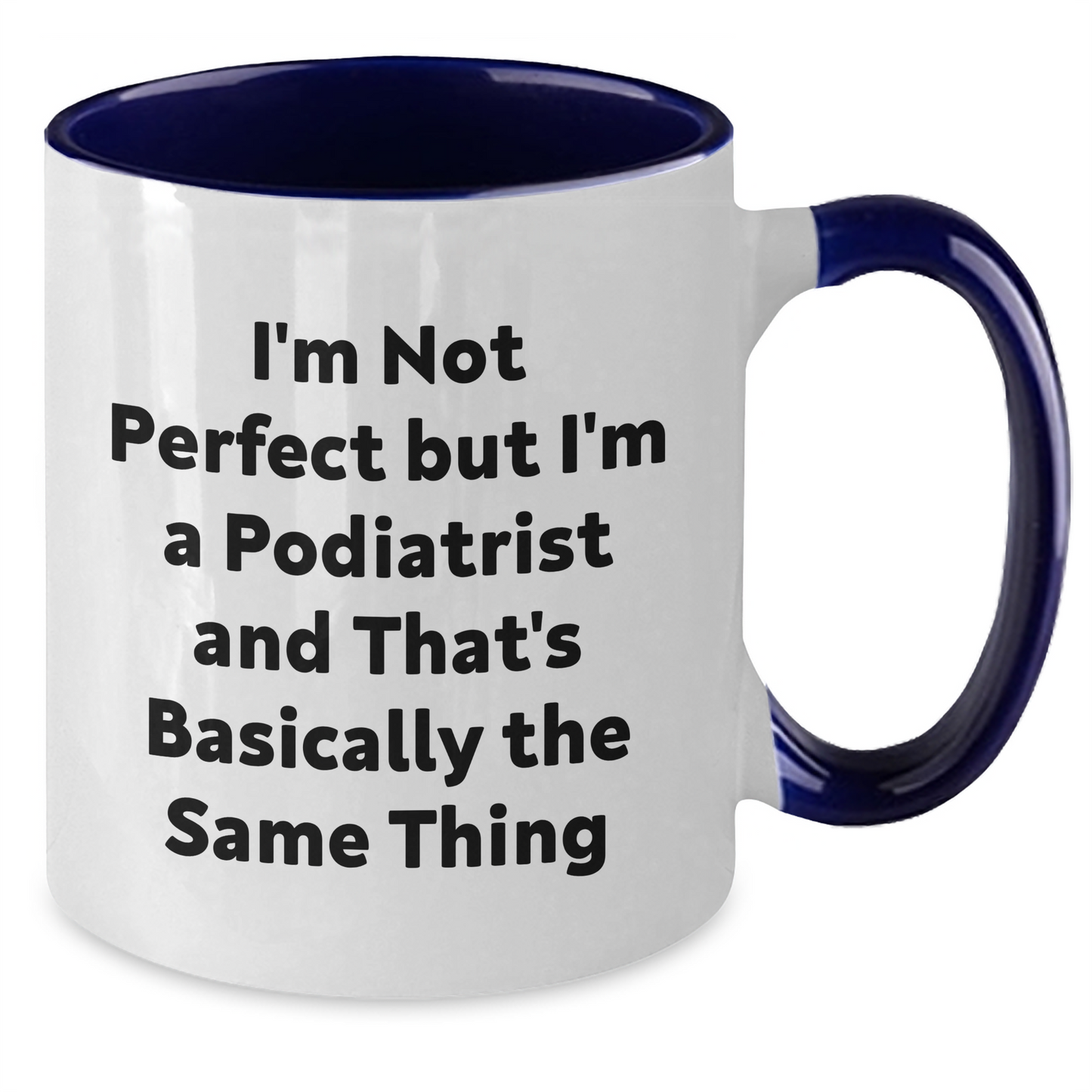Funny Podiatrist Gifts from Friends, Gifts for Podiatrist Graduation, Unique Two Tone Coffee Mug - Additional