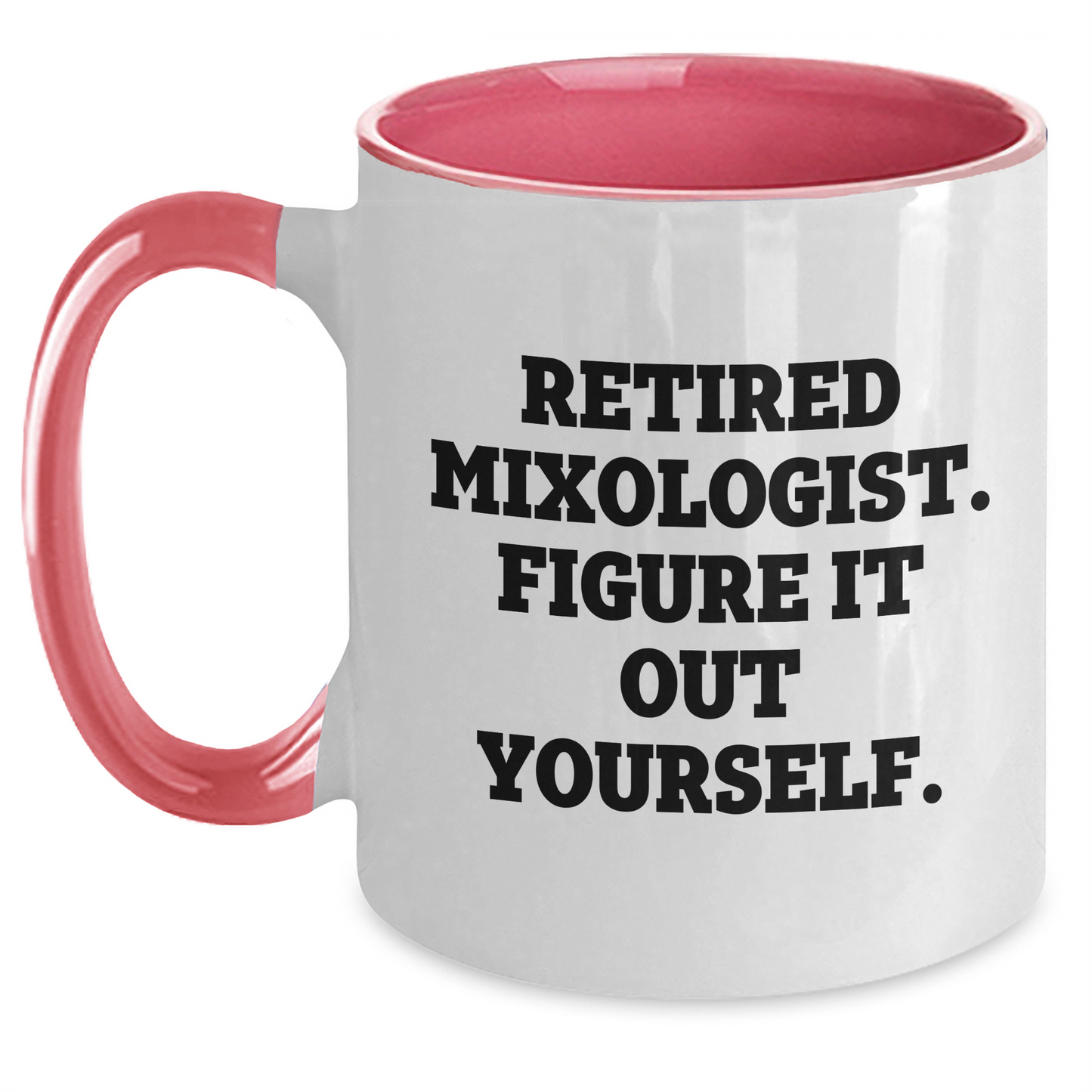 Funny Mixologist Gifts from Friends to Retired Mixologists - Graduation Unique Gifts - Two Tone Coffee Mug - Main
