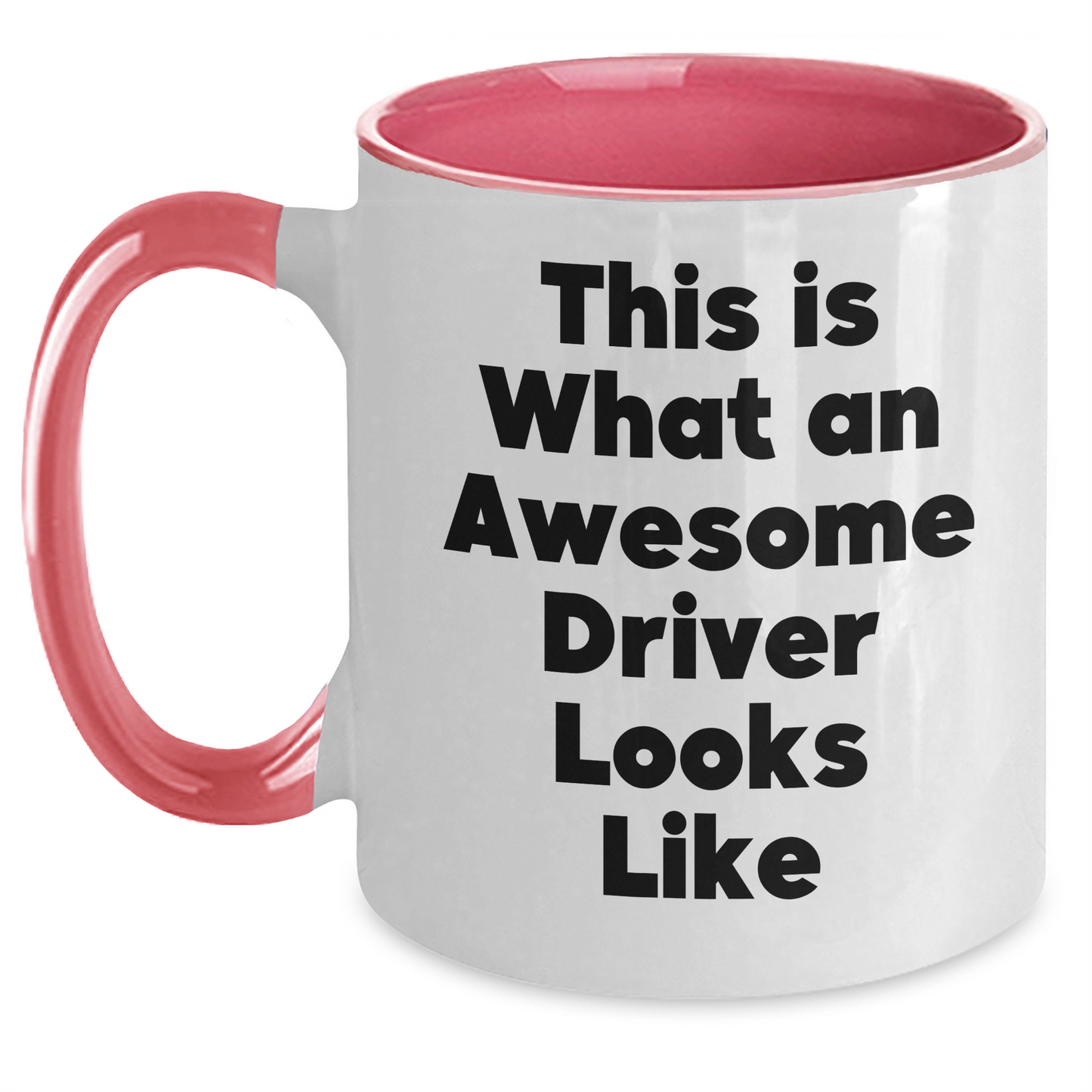 Funny Driver Gifts from Friends - Two Tone Coffee Mug for Driver's Graduation - 'This Is What An Awesome Driver Looks Like' Quote - Main
