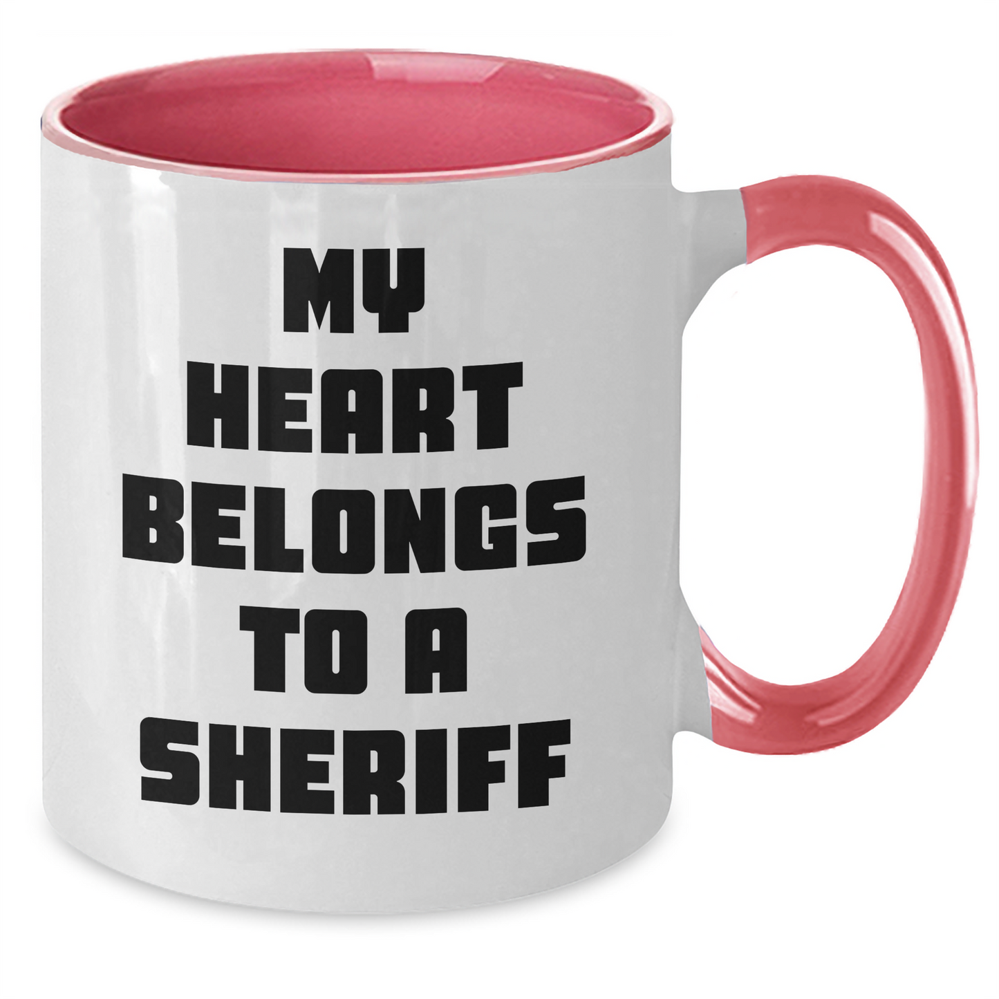 Funny Sheriff Gifts - My Heart Belongs To A Sheriff Two Tone Coffee Mug, Sheriff Mug for Graduation, Gifts from Men to Sheriff, Unique Sheriff Gifts for Sheriff - Additional