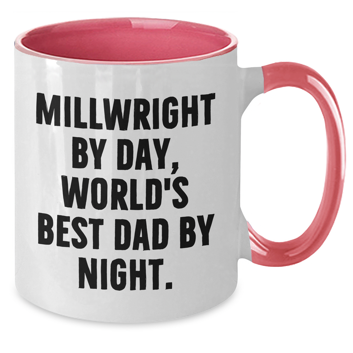 Millwright Gifts, Funny Two Tone Coffee Mug, Father's Day Unique Gifts from Men, Gifts for Millwright - Additional