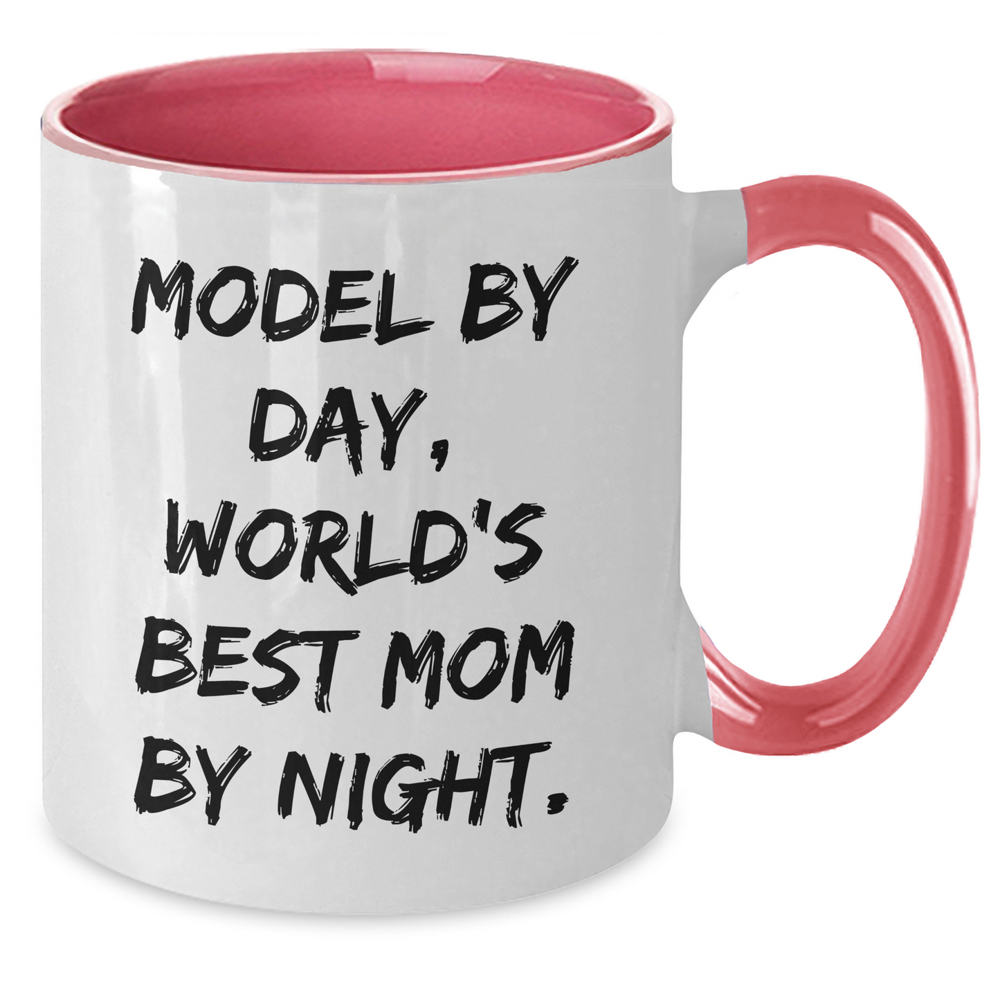 Funny Model Gifts from Mom - Model By Day, World's Best Mom By Night. Two Tone Coffee Mug for Graduation - Additional