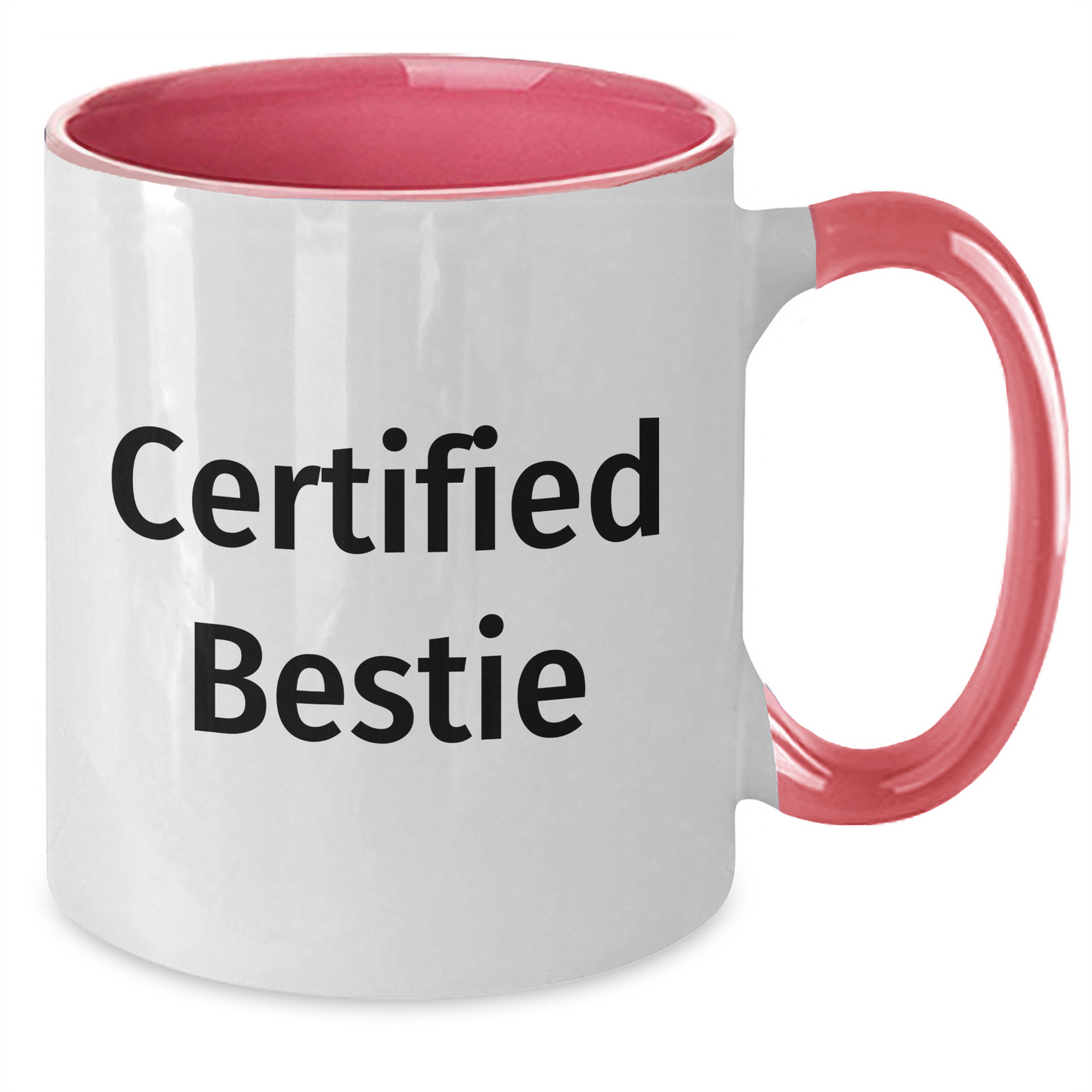 Funny Bestie Gifts from Men - Certified Bestie Two Tone Coffee Mug for Bestie, Unique Father's Day Unique Gifts - Additional