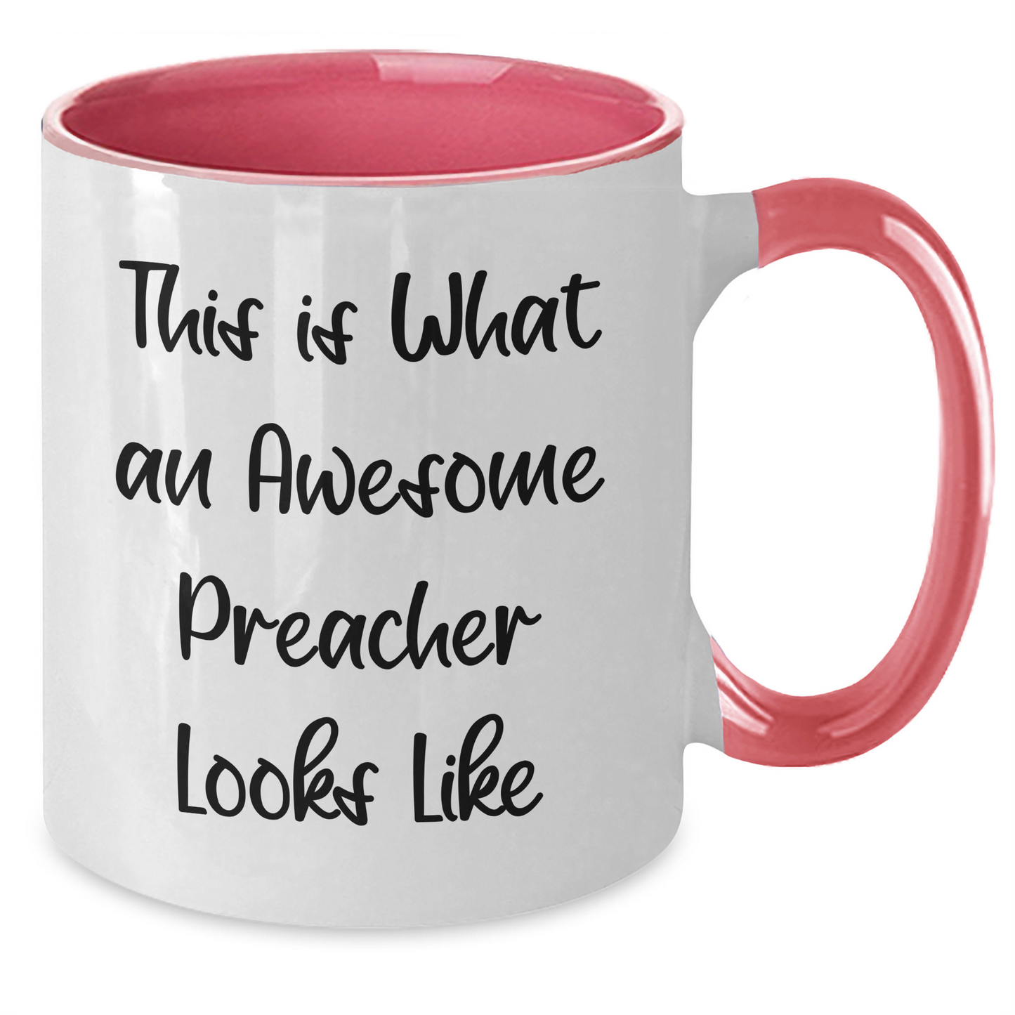 Funny Preacher Gifts from Men - This Is What An Awesome Preacher Looks Like Two Tone Coffee Mug for Preacher on Father's Day - Additional