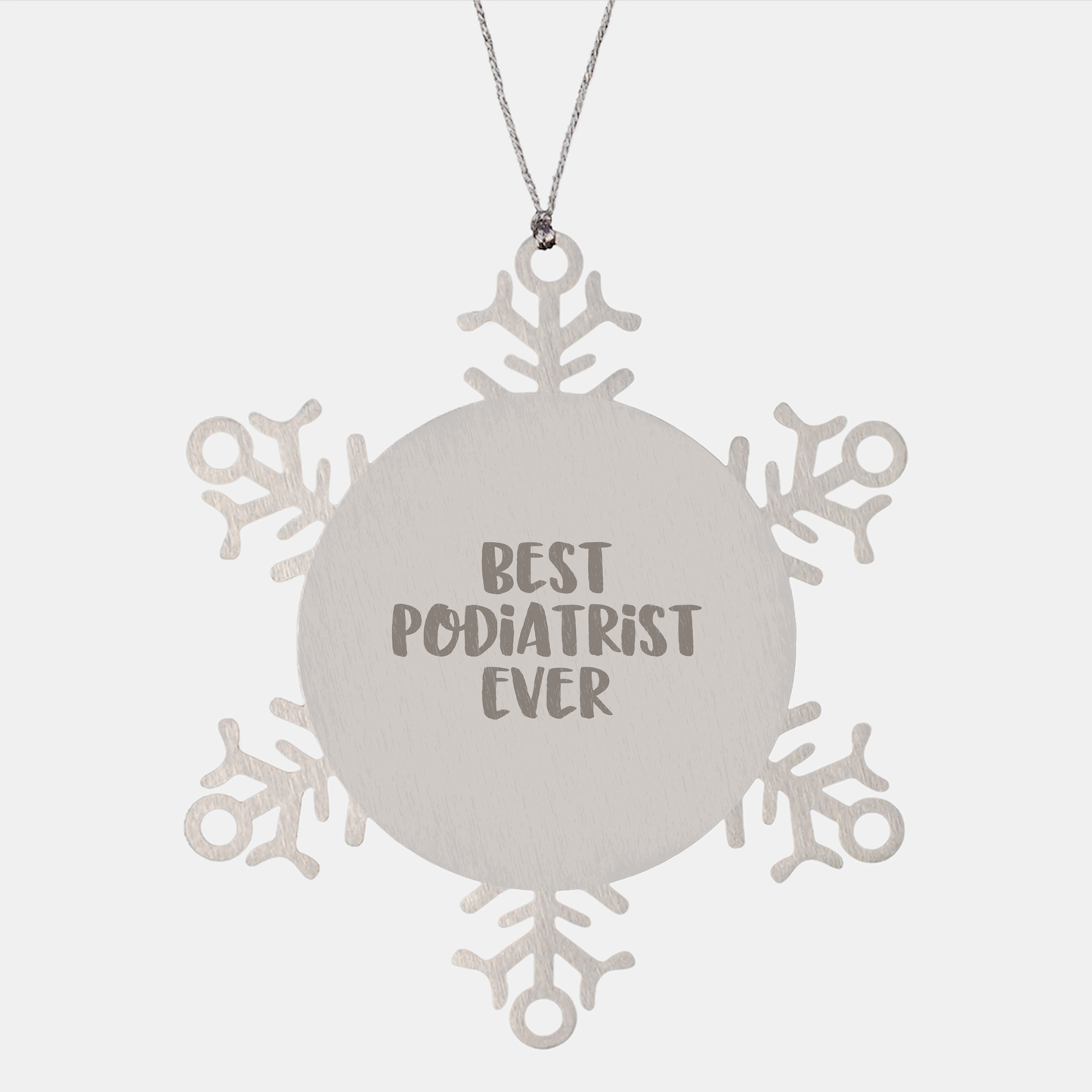 Funny Podiatrist Gifts from Best Podiatrist Ever - Snowflake Ornament for Christmas Unique Gifts to Friends and Family - Image 1