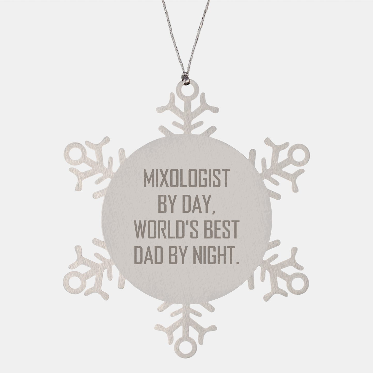Mixologist Gifts by Day, Snowflake Ornament for Christmas, Funny Quote Inside - Gifts from Dad, For Mixologists - Image 1