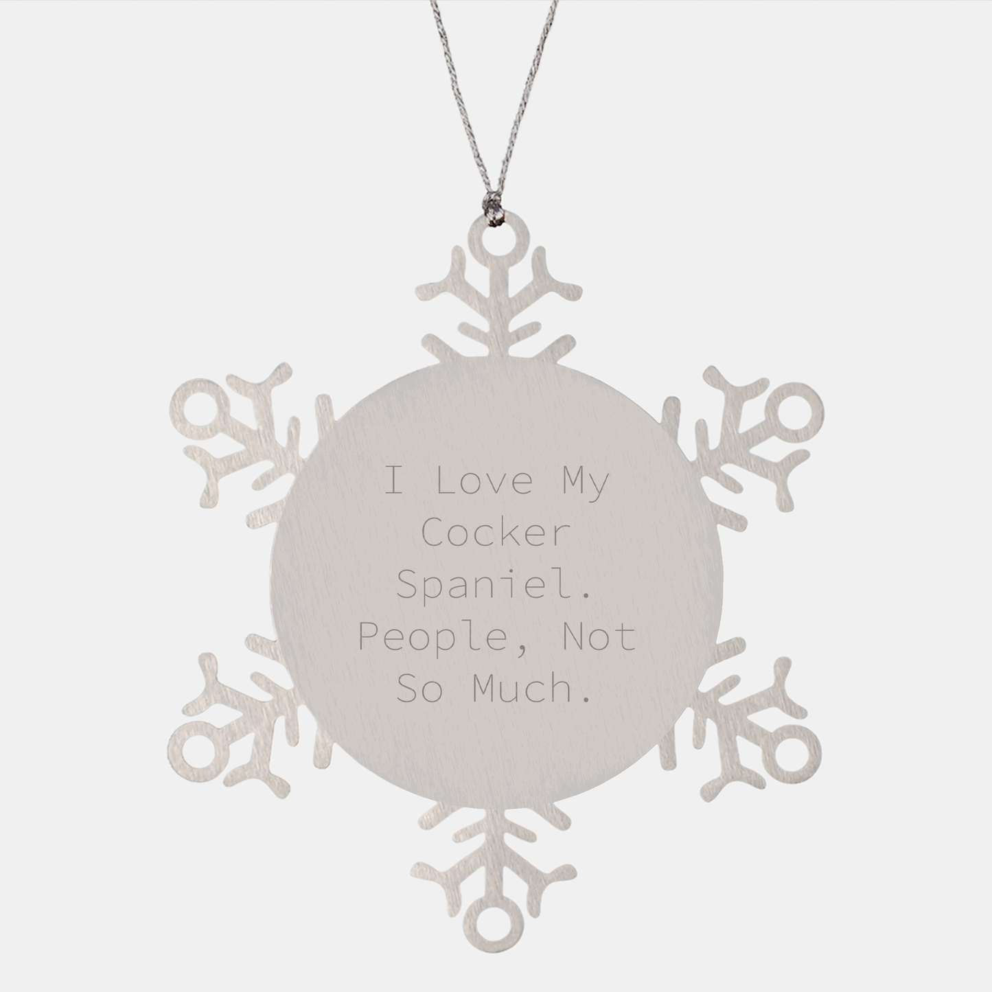 Cocker Spaniel Dog Gifts from Friends, Snowflake Ornaments for Cocker Spaniel Dog Lovers, Funny Quote, Christmas Unique Gifts for Her - Image 1
