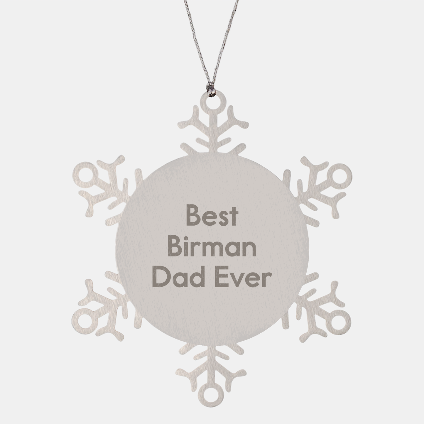 Funny Birman Cat Gifts for Men, Snowflake Ornament Quote 'Best Birman Dad Ever' for Christmas, Gifts from Mom, Gifts for Dad - Image 1