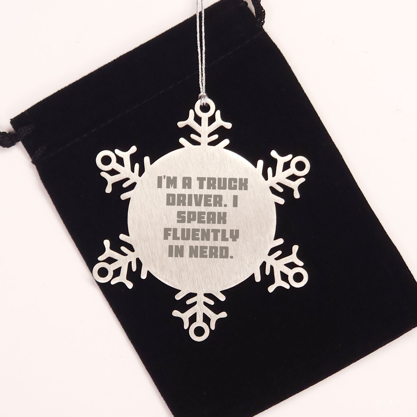 Truck Driver Gifts from Friends, Christmas Unique Snowflake Ornaments for Men - I'm A Truck Driver. I Speak Fluently In genius., Shatterproof Stainless Steel - Image 2