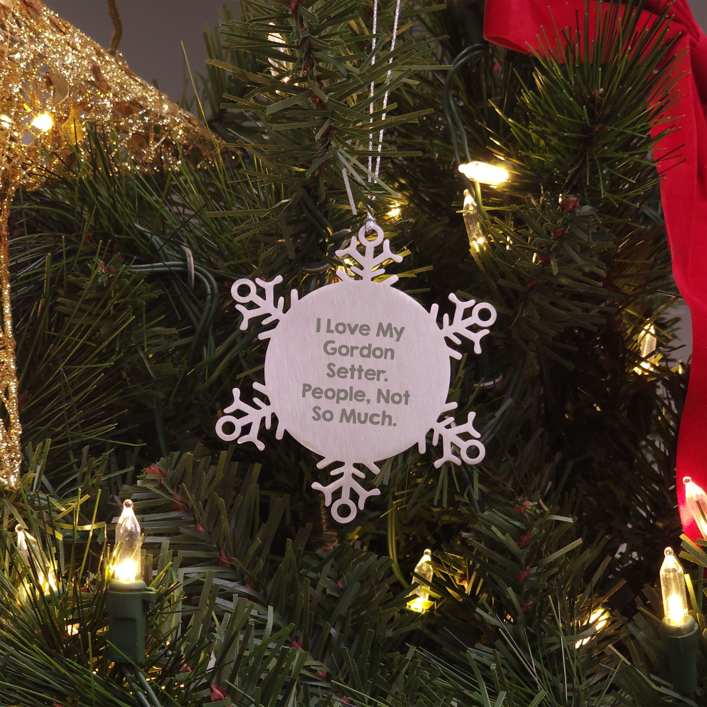 Gordon Setter Dog Lovers Gifts from Family - Snowflake Ornament, I Love My Gordon Setter. People, Not So Much. - Christmas Unique Gifts for Men, Women, Friends, Coworkers, and Family - Image 3