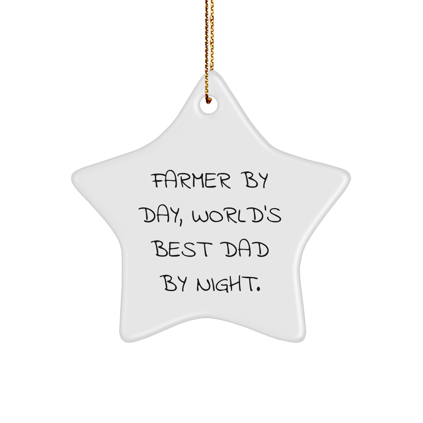 Farmer Gifts, World's Best Dad by Night, Star Ornament, Funny Quote, Christmas Unique Gifts from Men - Image 1