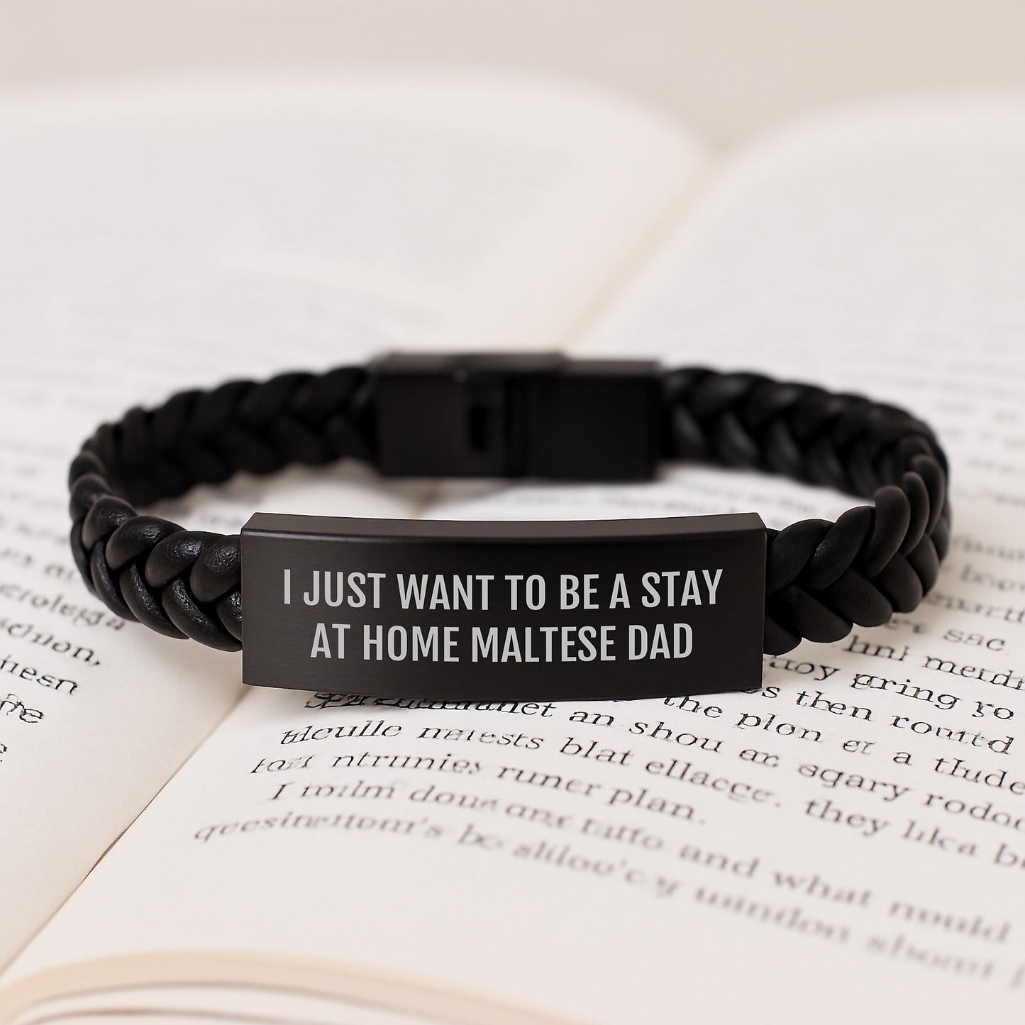 Maltese Dog Lover Gifts - Interlaced Leather Bracelet, I Just Want To Be A Stay At Home Dad, Unique Graduation Present from Family, Friends, or Coworkers - Image 3