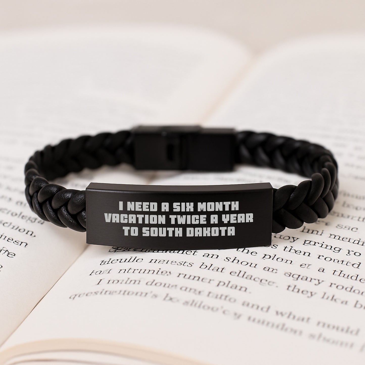 South Dakota Gifts, Unique Interlaced Leather Bracelet, I Need A Six Month Vacation Twice A Year To South Dakota, Funny Quote, Gifts from Men to Women for Graduation - 7.87 inches - Image 3
