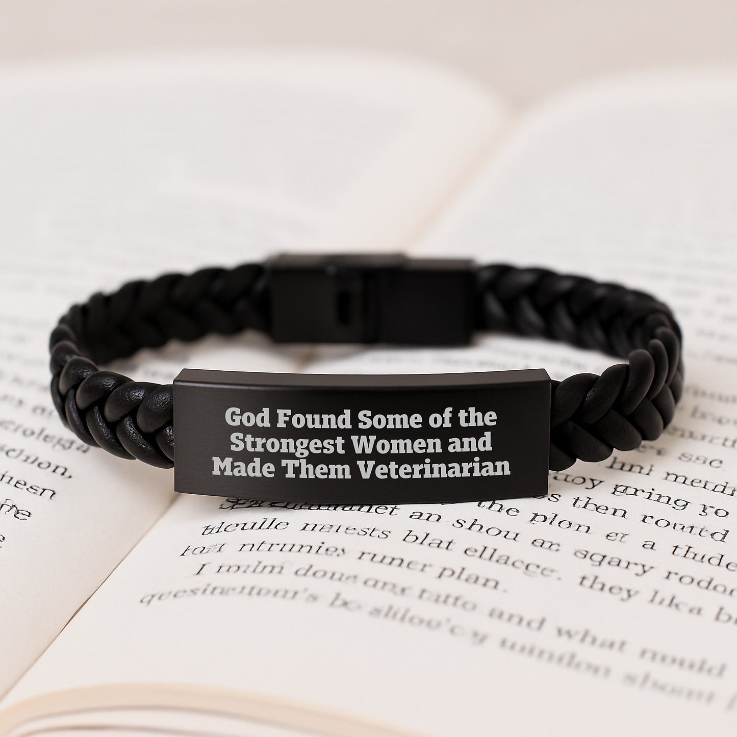 Funny Veterinarian Birthday Unique Gifts from Men to Women - Interlaced Leather Bracelet for Strong Women, God Found Some Of The Strongest Women And Made Them Veterinarian - Image 3