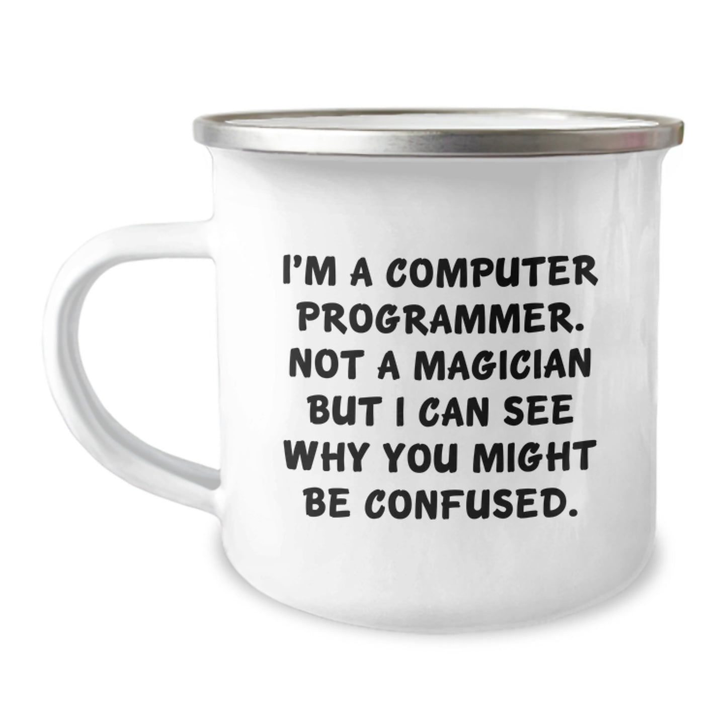Computer Programmer Gifts from Friends for Men, Funny 'I'm Not a Magician' Camping Mug for Graduation - Image 1
