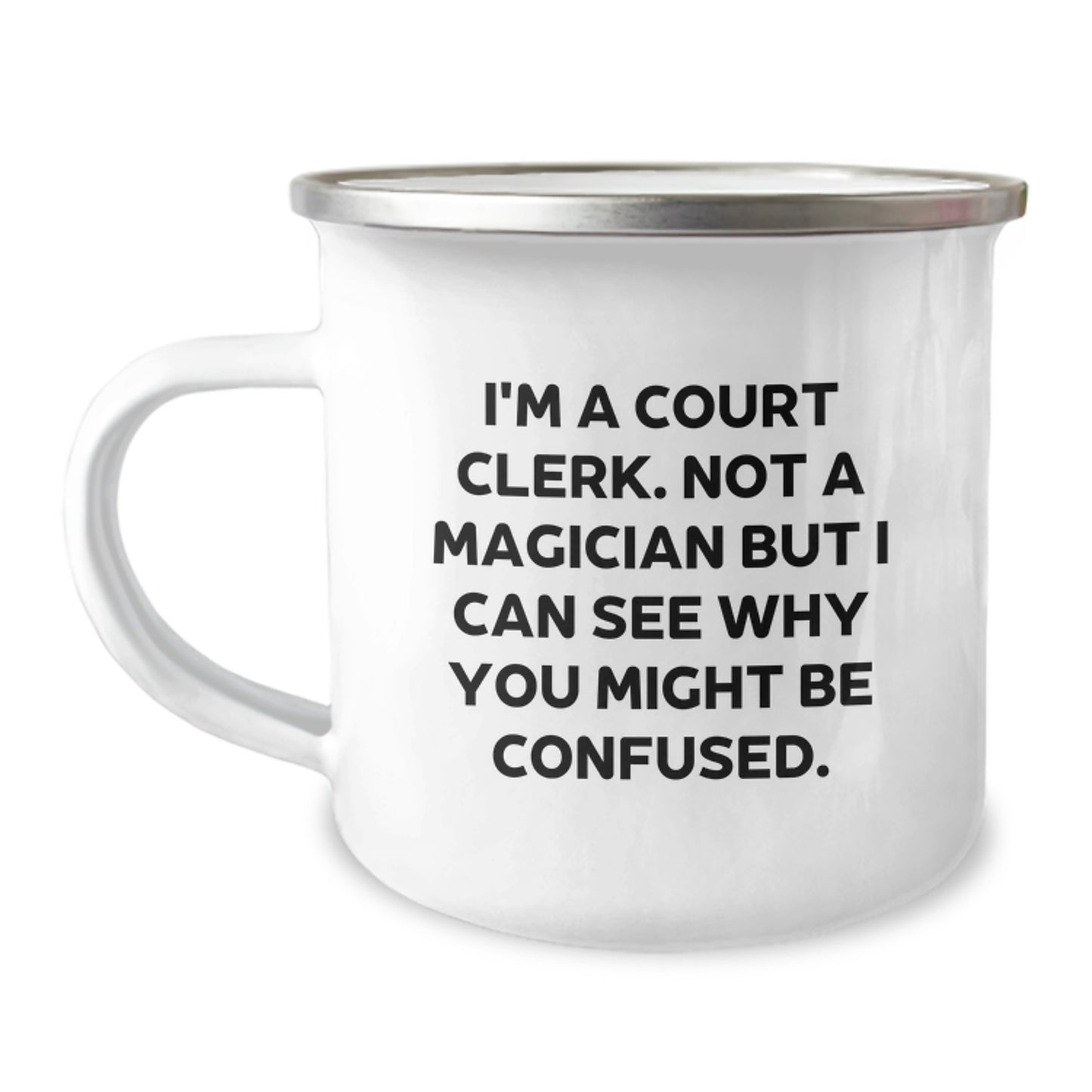 Funny Court Clerk Camping Mug Gifts from Friends for Court Clerk Graduation Unique Gifts - Image 1