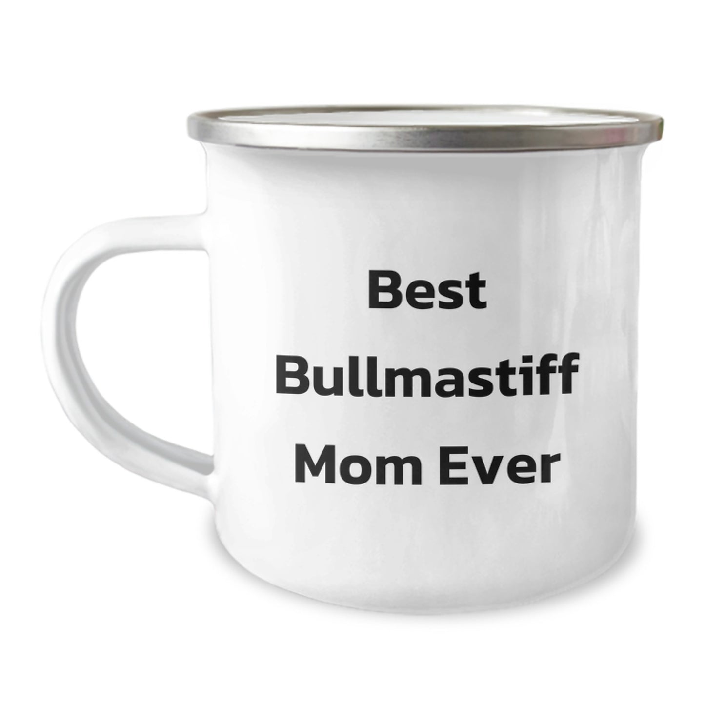 Bullmastiff Dog Lover's Funny Birthday Unique Gift from Friends - Best Bullmastiff Mom Ever Quote on Camping Mug, 12 oz Stainless Steel - Image 1
