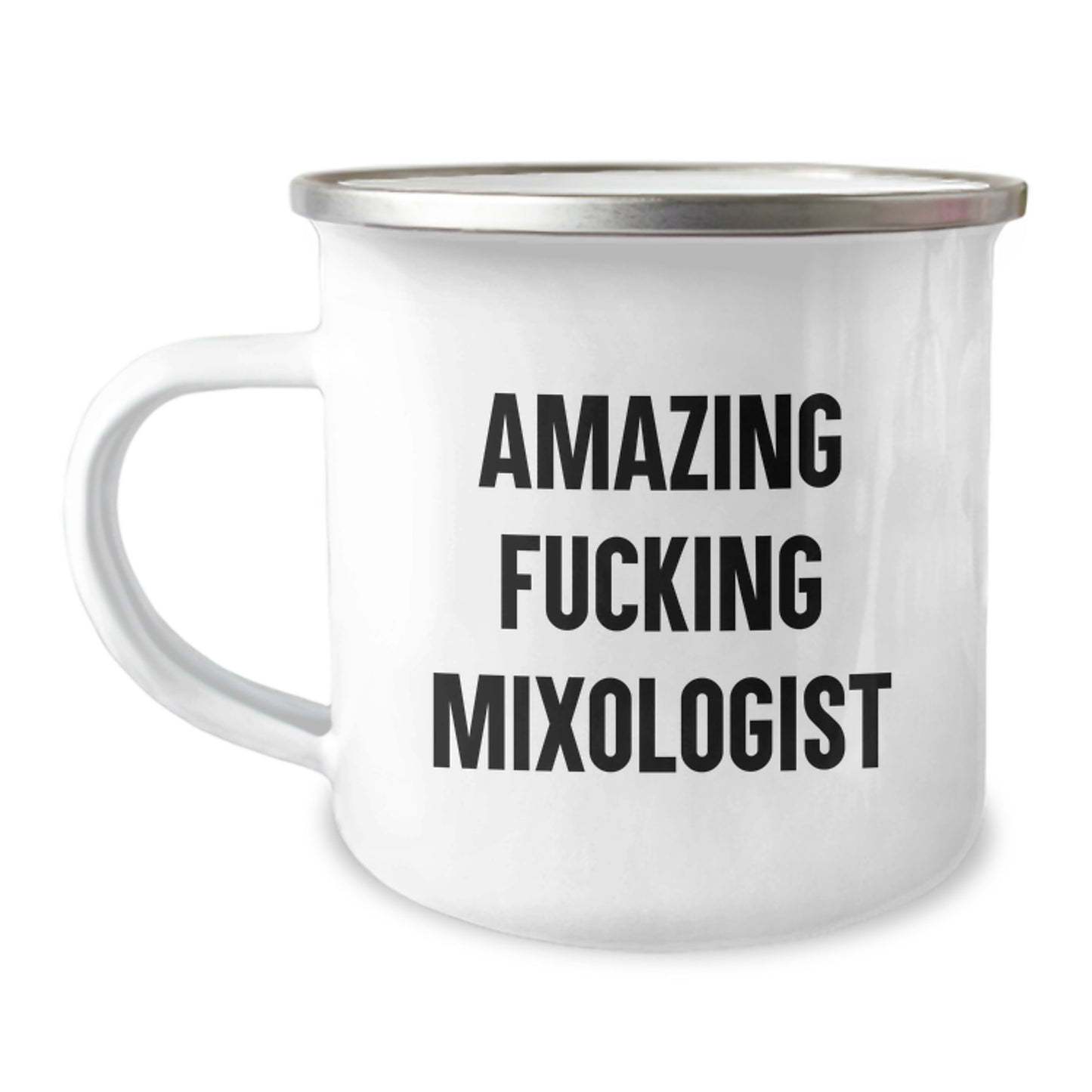 Funny Mixologist Gifts, 'Amazing F--king Mixologist' Quote, 12 oz Camping Mug for Graduation, Gifts from Friends to Mixologist - Image 1