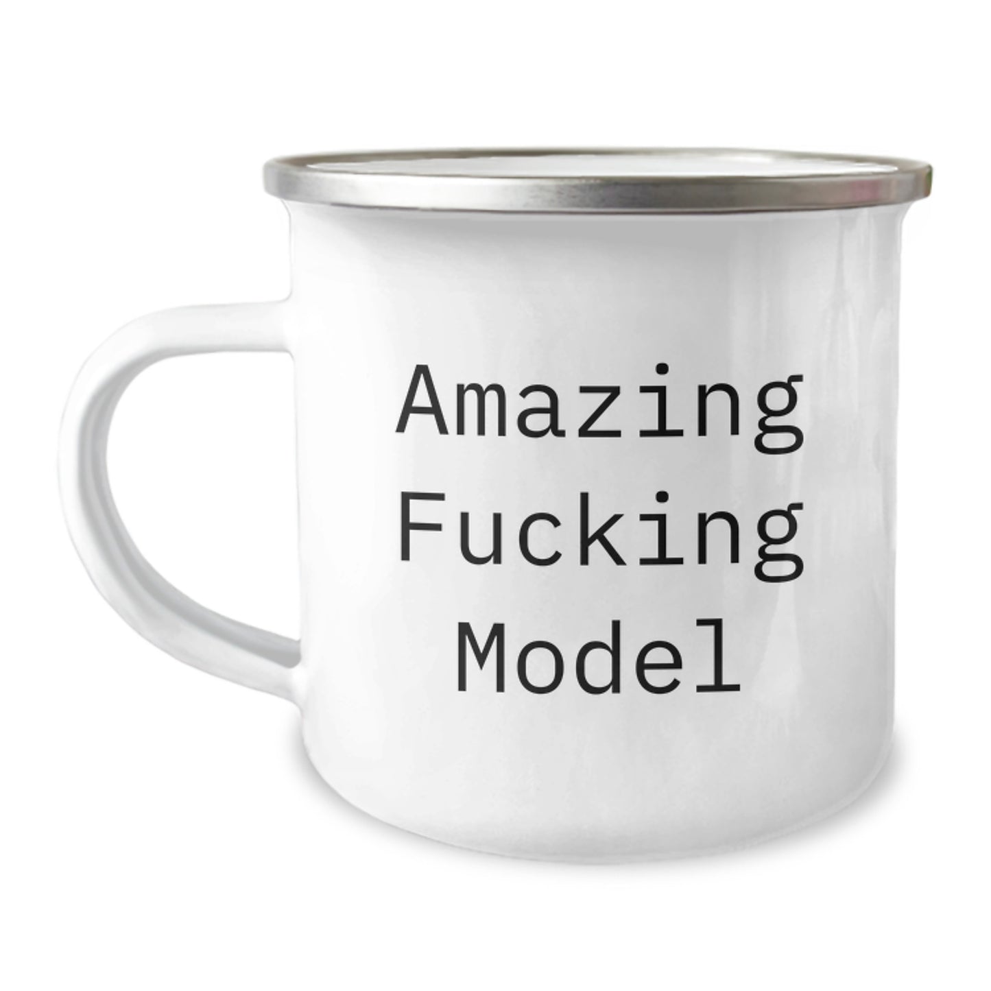 Funny Model Gifts for Men, Women, Friends, or Coworkers - 'Amazing F--king Model' Quote on 12 oz Stainless Steel Camping Mug, Perfect for Graduation - Image 1