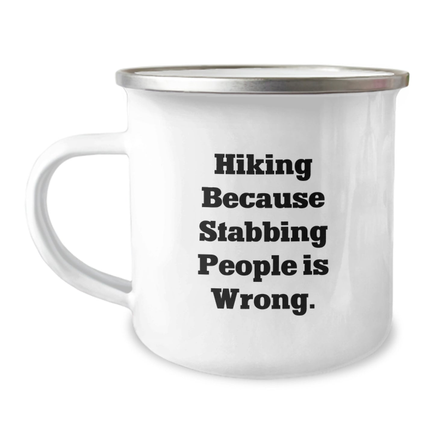 Hiking Gifts for Outdoor Enthusiasts, Funny Camping Mug 'Hiking Because Stabbing People Is Wrong.' from Friends to Hiking Lovers, Perfect Graduation Unique Gifts - Image 1