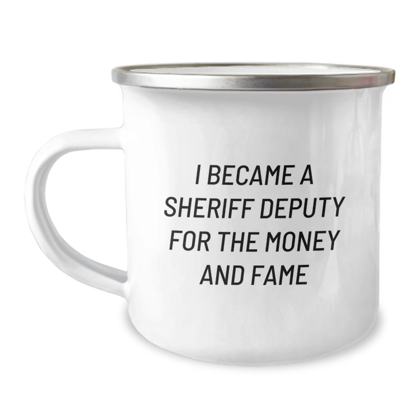 Sheriff Deputy Camping Mug Funny Quote Gifts for Sheriff Deputies Men Graduation from Friends - Image 1