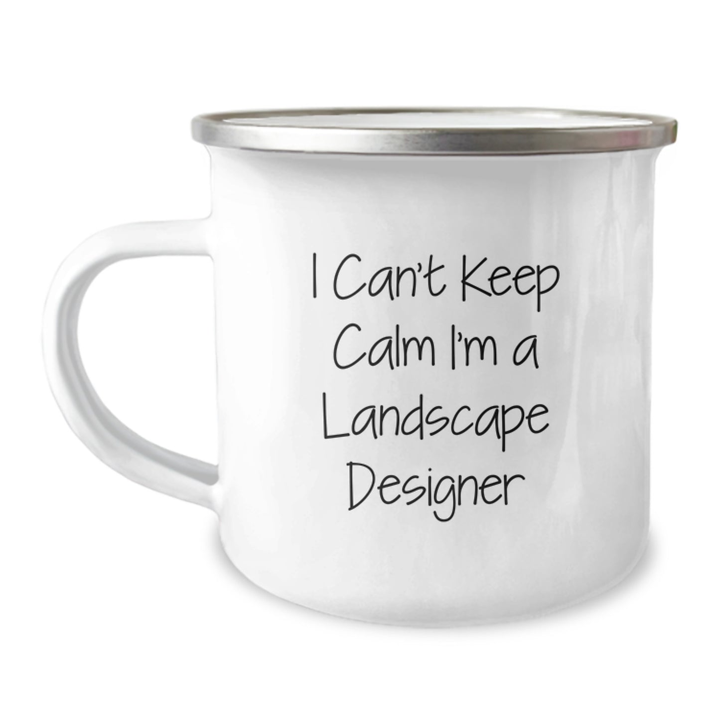 Funny Landscape Designer Gifts from Friends - I Can't Keep Calm I'm A Landscape Designer Camping Mug for Graduation Unique Gifts - Image 1