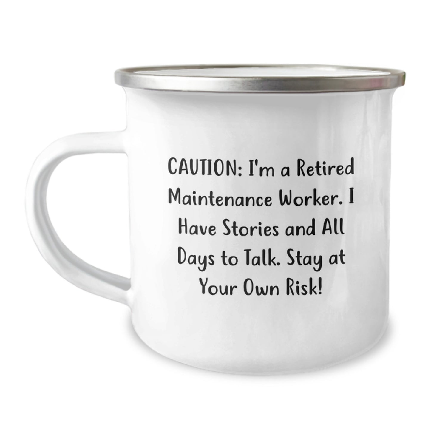 Maintenance Worker Birthday Unique Gifts from Friends - Funny Camping Mug, 'Caution: I'm A Retired Maintenance Worker...' - Image 1