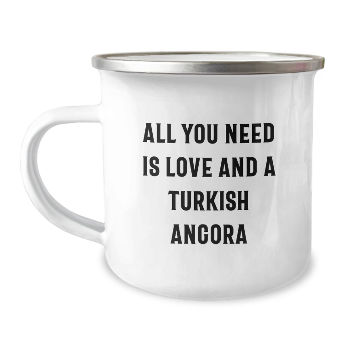 Turkish Angora Cat Lovers Gifts from Men, Birthday Unique Presents for Women, Camping Mug with Quote 'All You Need Is Love And A Turkish Angora' - Image 1