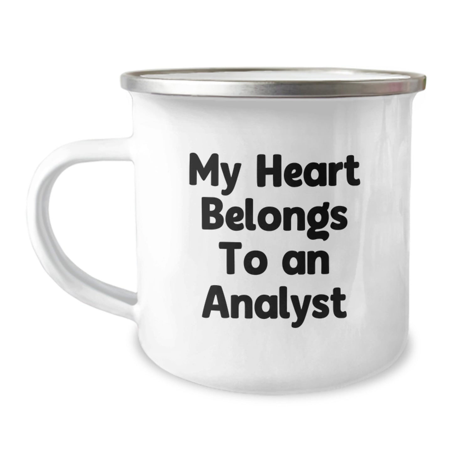 Funny Analyst Gifts from Friends - My Heart Belongs To An Analyst Enamel Camping Mug for Birthday - Image 1