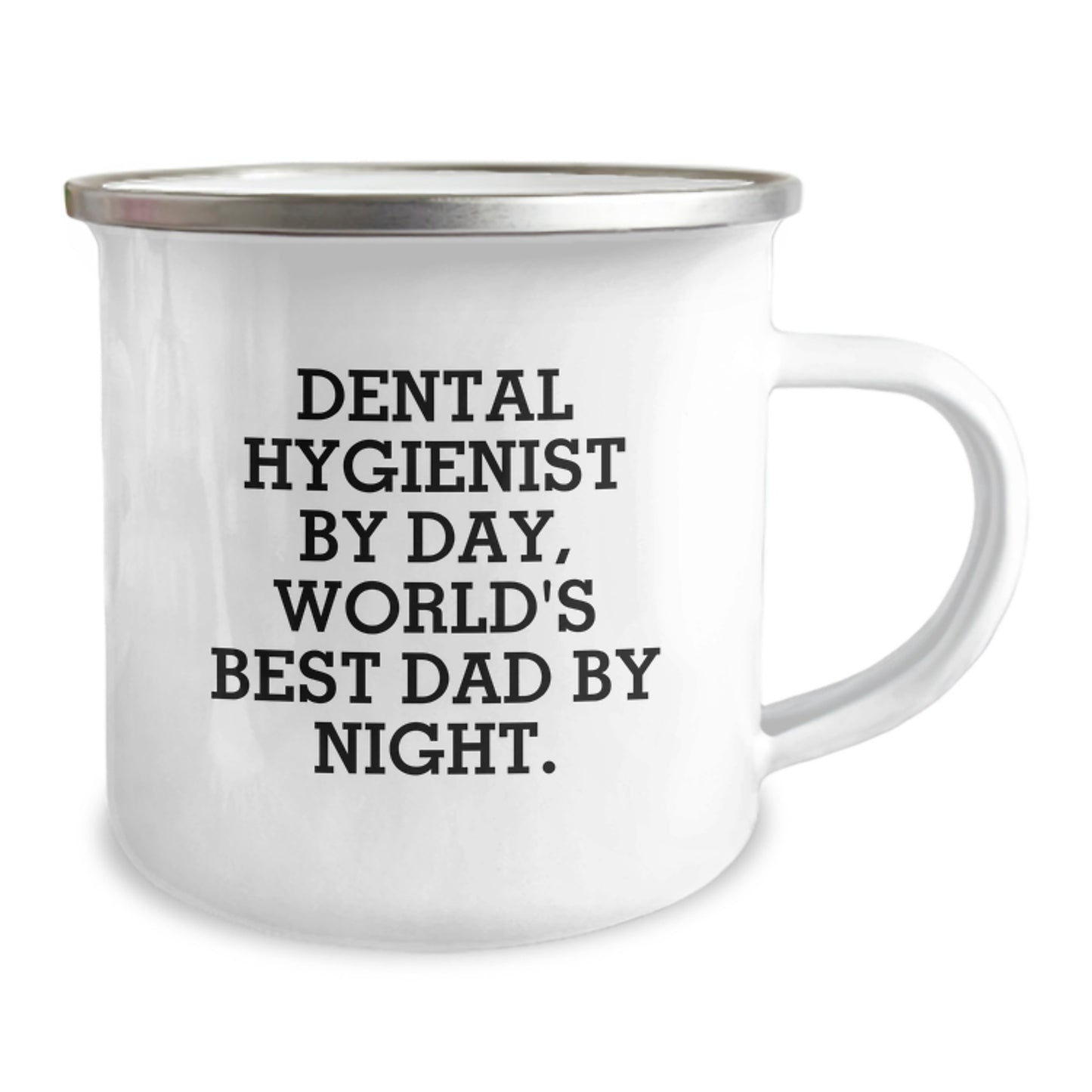 Funny Dental Hygienist Gifts from Friends to World's Best Dad on Graduation - Camping Mug, 'Dental Hygienist By Day, World's Best Dad By Night.' - Image 2