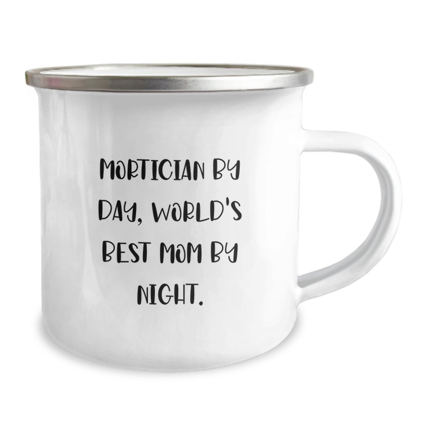 Mortician Gifts for Friends and Family - Camping Mug with Funny Quote, Perfect for Birthday, 'Mortician By Day, World's Best Mom By Night.', Gifts from Men, Women, Family - Image 2