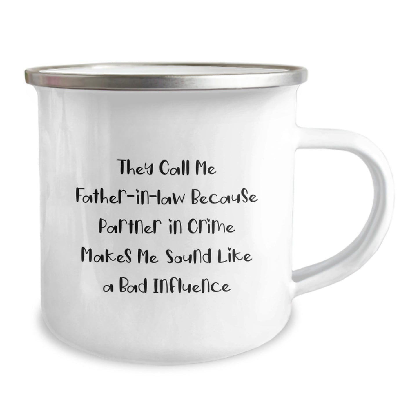 Funny Father-in-law Gifts, Camping Mug for Men, 'They Call Me Father-in-law Because Partner In Crime Makes Me Sound Like A Bad Influence' Quote, Gifts from Family for Graduation Unique Gifts - Image 2