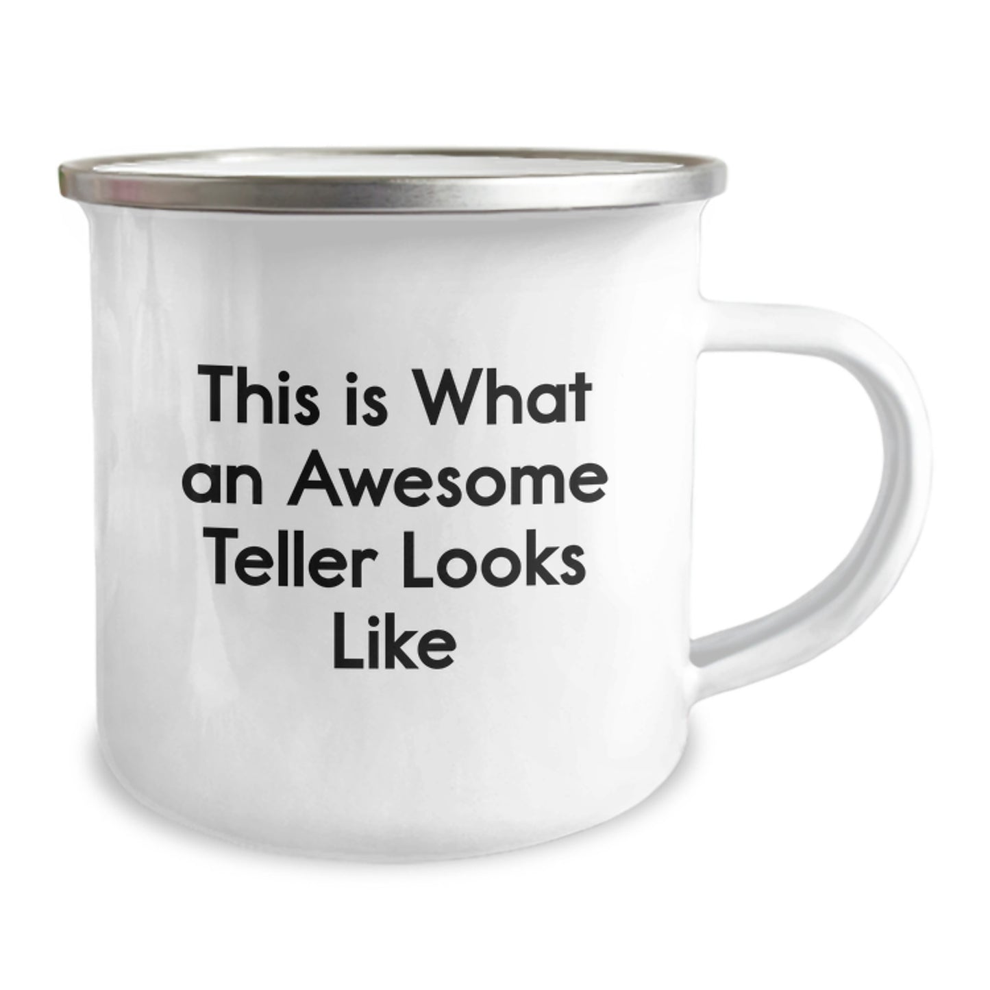 Funny Teller Gifts from Friends for Birthday, This Is What An Awesome Teller Looks Like Enamel Camping Mug, 12 oz Stainless Steel with Permanent Printing - Image 2