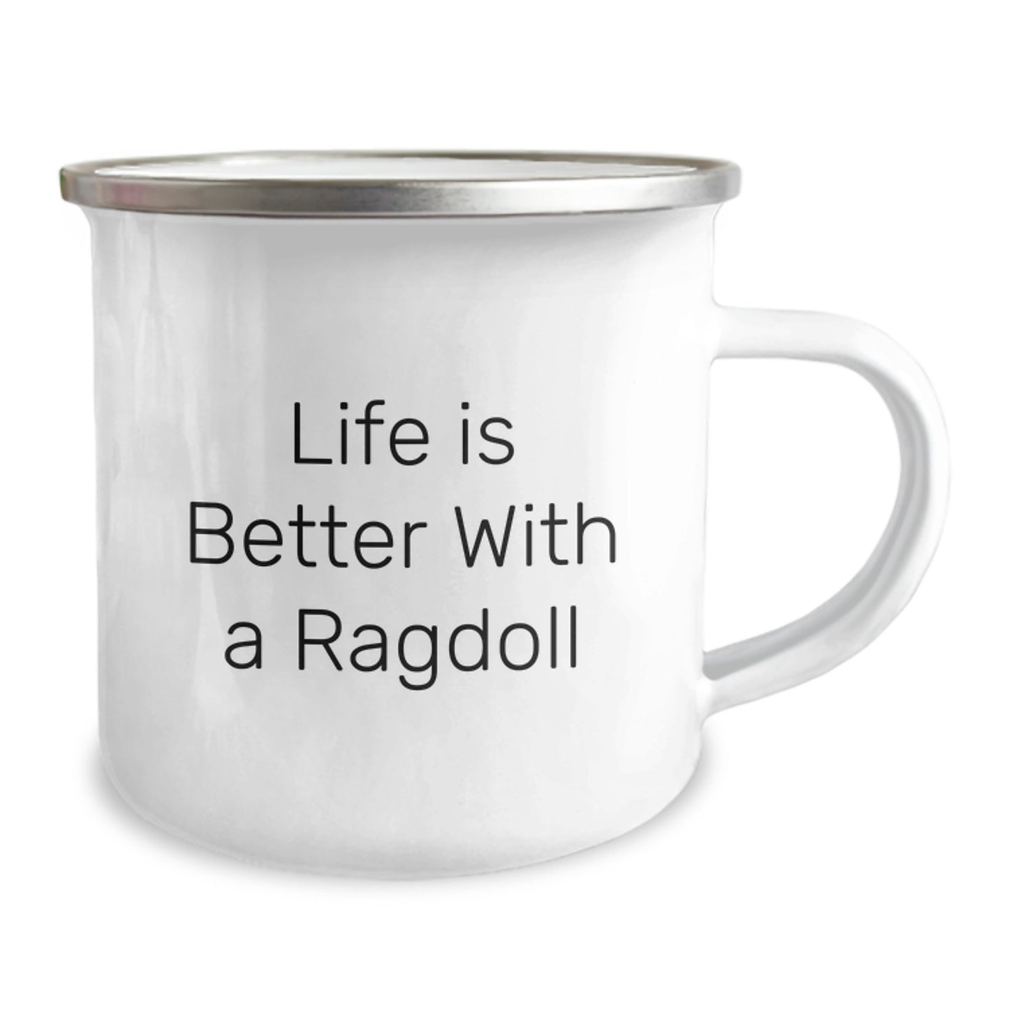 Ragdoll Cat Lovers Gifts for Her Birthday, Funny Camping Mug from Friends, 'Life Is Better With A Ragdoll' Quote, 12 oz Stainless Steel with Enamel Finish - Image 2