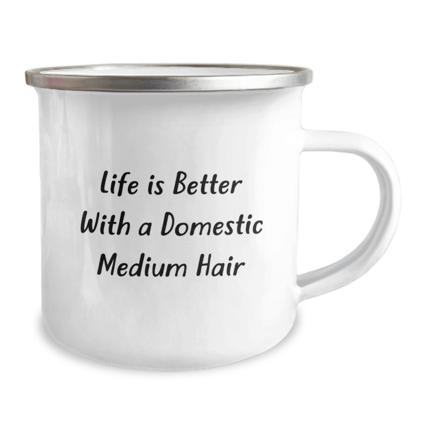 Life Is Better With A Domestic Medium Hair, Funny Domestic Medium Hair Gifts for Birthday, Camping Mug from Friends, Gifts from Family for Domestic Medium Hair - Image 2