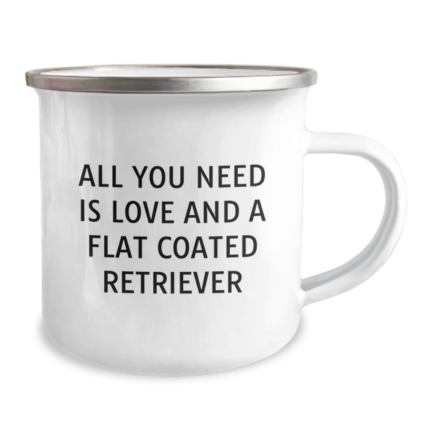 Funny Flat Coated Retriever Dog Gifts from Friends for Birthday, Camping Mug with Quote 'All You Need Is Love And A Flat Coated Retriever' - Image 2