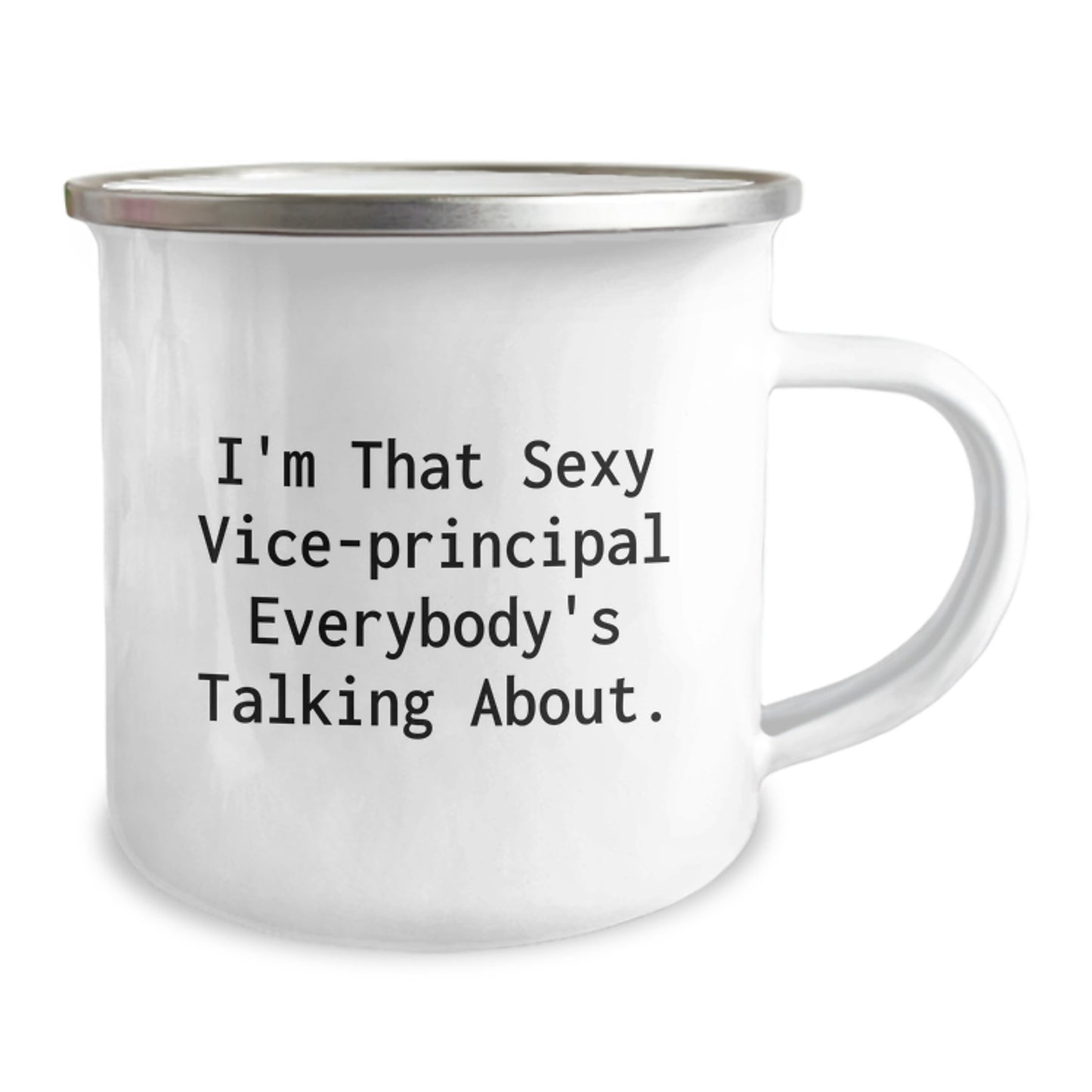 Funny Vice-principal Gifts from Friends to Vice-principal, I'm That Sexy Vice-principal Everybody's Talking About., Unique Graduation Gifts for Men and Women - Image 2