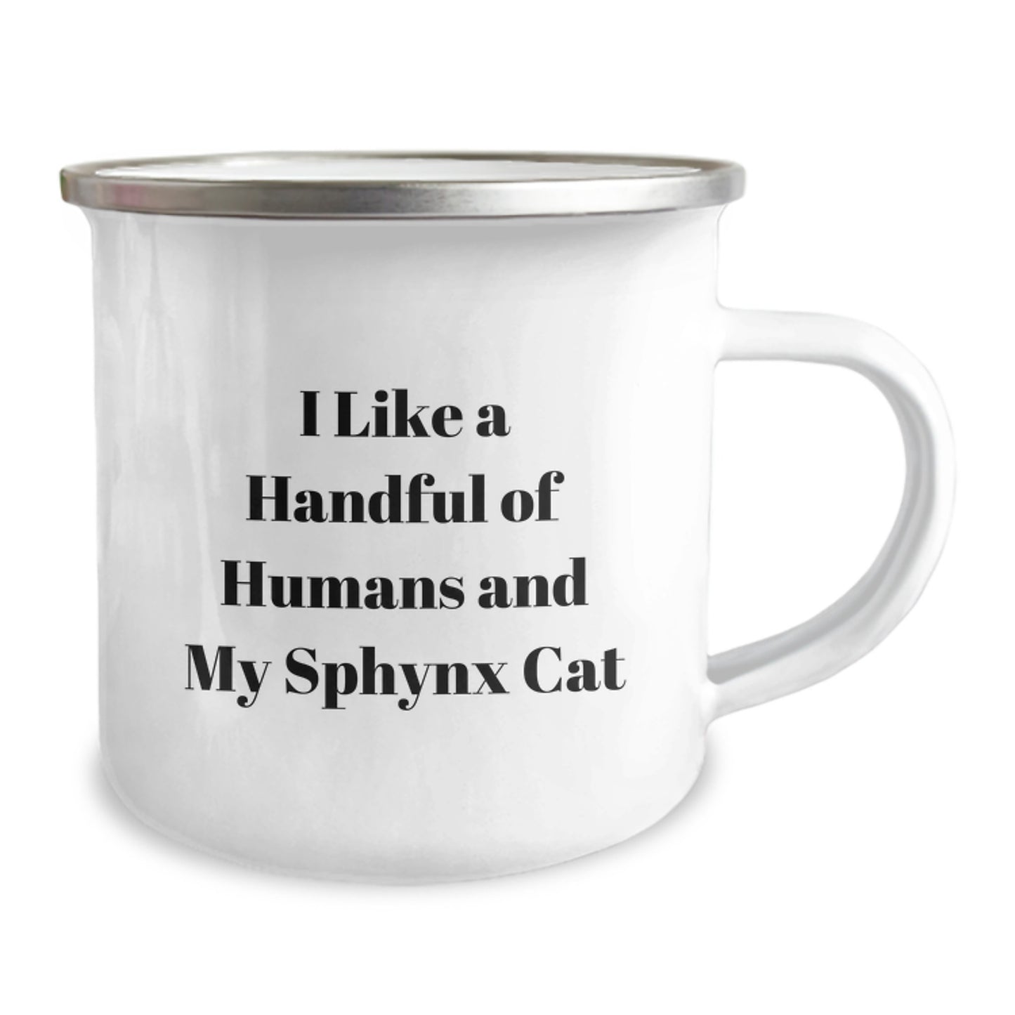 Sphynx Cat Lovers Gifts from Friends for Birthday, I Like A Handful Of Humans And My Sphynx Cat, Funny Camping Mug, 12 oz Stainless Steel with Enamel Finish - Image 2