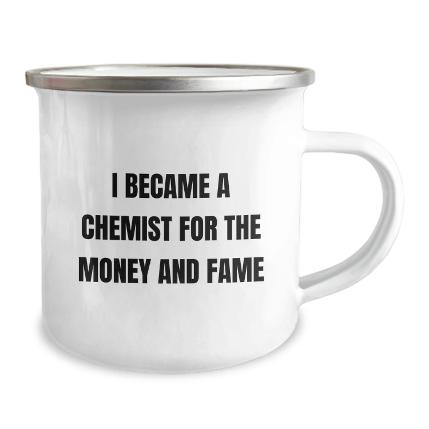 Funny Chemist Gifts for Him or Her, Inspiring 'I Became A Chemist For The Money And Fame' Quote on Camping Mug, Gifts from Friends or Family for Graduation - Image 2