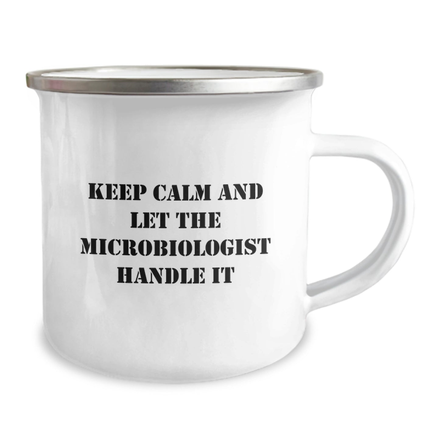 Funny Microbiologist Gifts for Him or Her - Keep Calm And Let The Microbiologist Handle It, Camping Mug for Graduation, Gifts from Family to Friends - Image 2