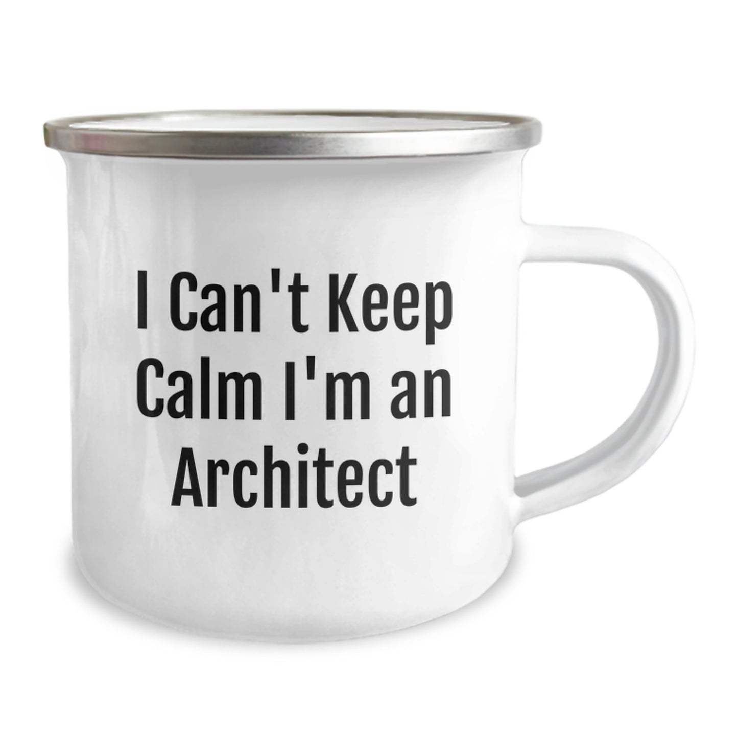 Funny Architect Gifts for Birthday - 'I Can't Keep Calm I'm An Architect' Camping Mug, 12 oz Stainless Steel with Enamel Finish, Ideal Gifts from Friends to Family - Image 2
