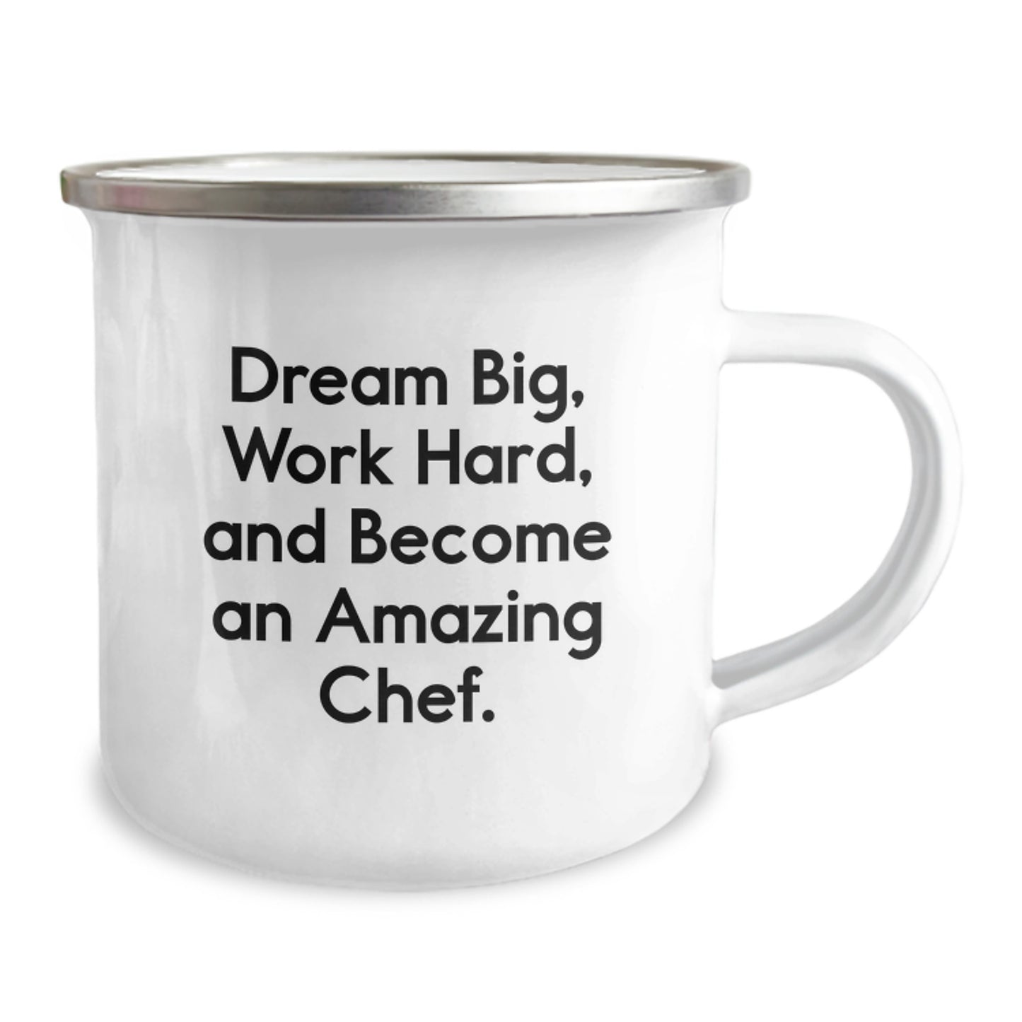 Inspiring Chef Gifts from Friends or Family - 'Dream Big, Work Hard, And Become An Amazing Chef.' Enamel Camping Mug for Birthday - Image 2
