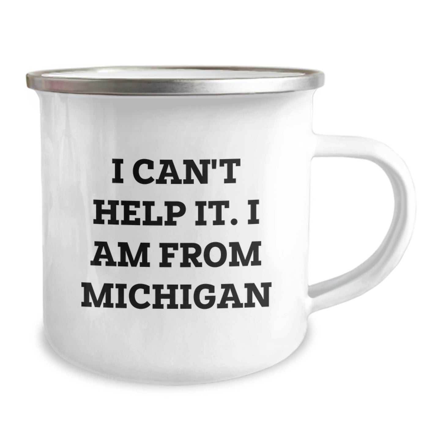 Michigan Proud Gifts from Men to Friends - 'I Can't Help It. I Am From Michigan' Funny Camping Mug for Birthday Unique Gifts - Image 2