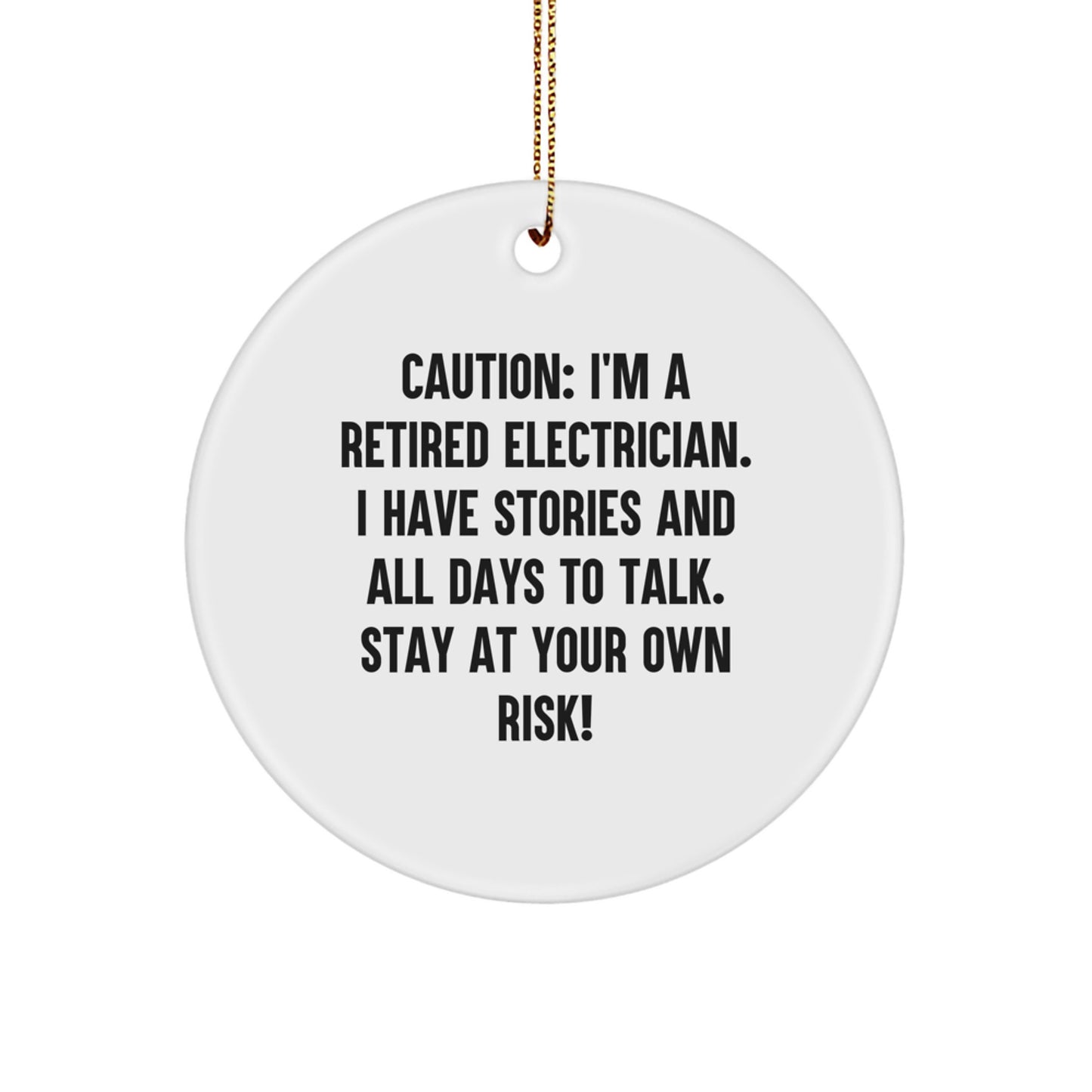 Electrician's Humorous Holiday Gift - Stay At Your Own Risk! Gifts from Dad to Electrician - Image 1