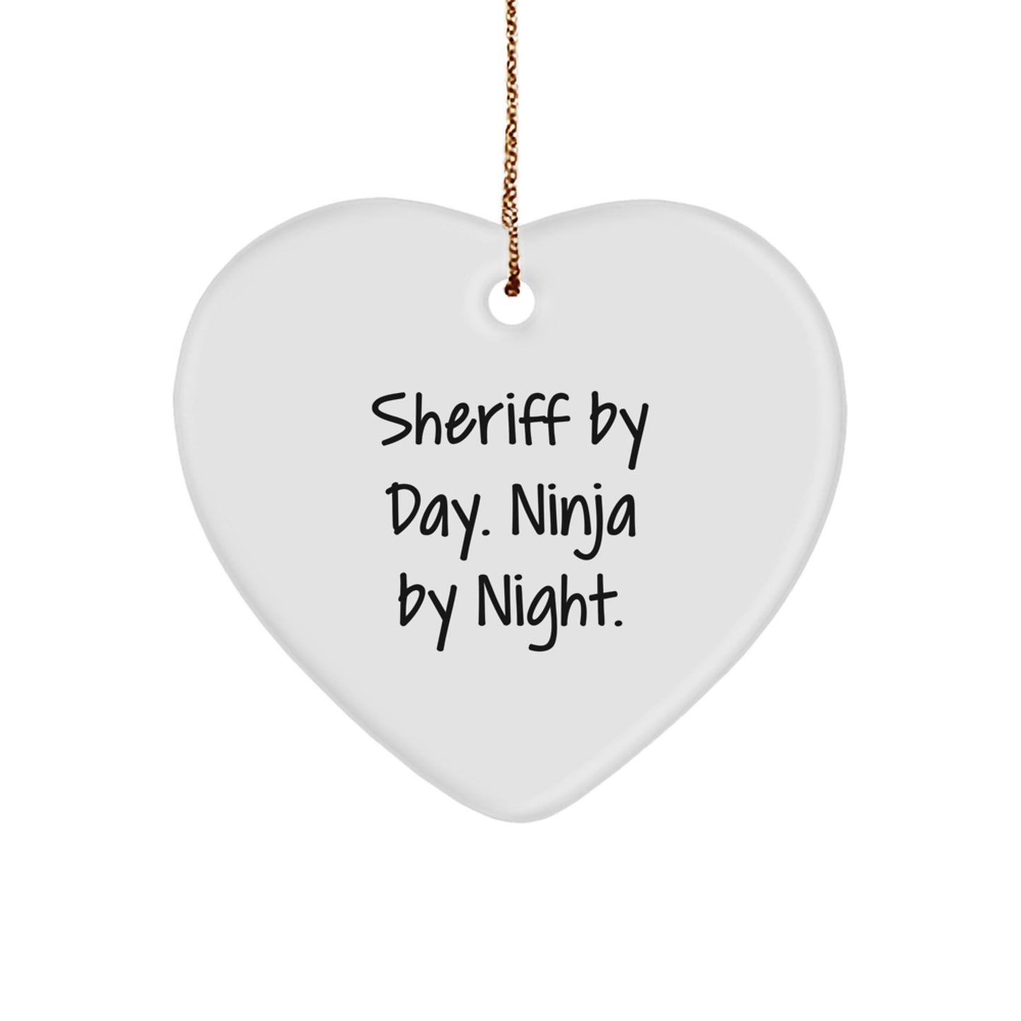 Sheriff Gifts for Men - 'Sheriff By Day. Ninja By Night.' Heart Ornament for Christmas - Image 1