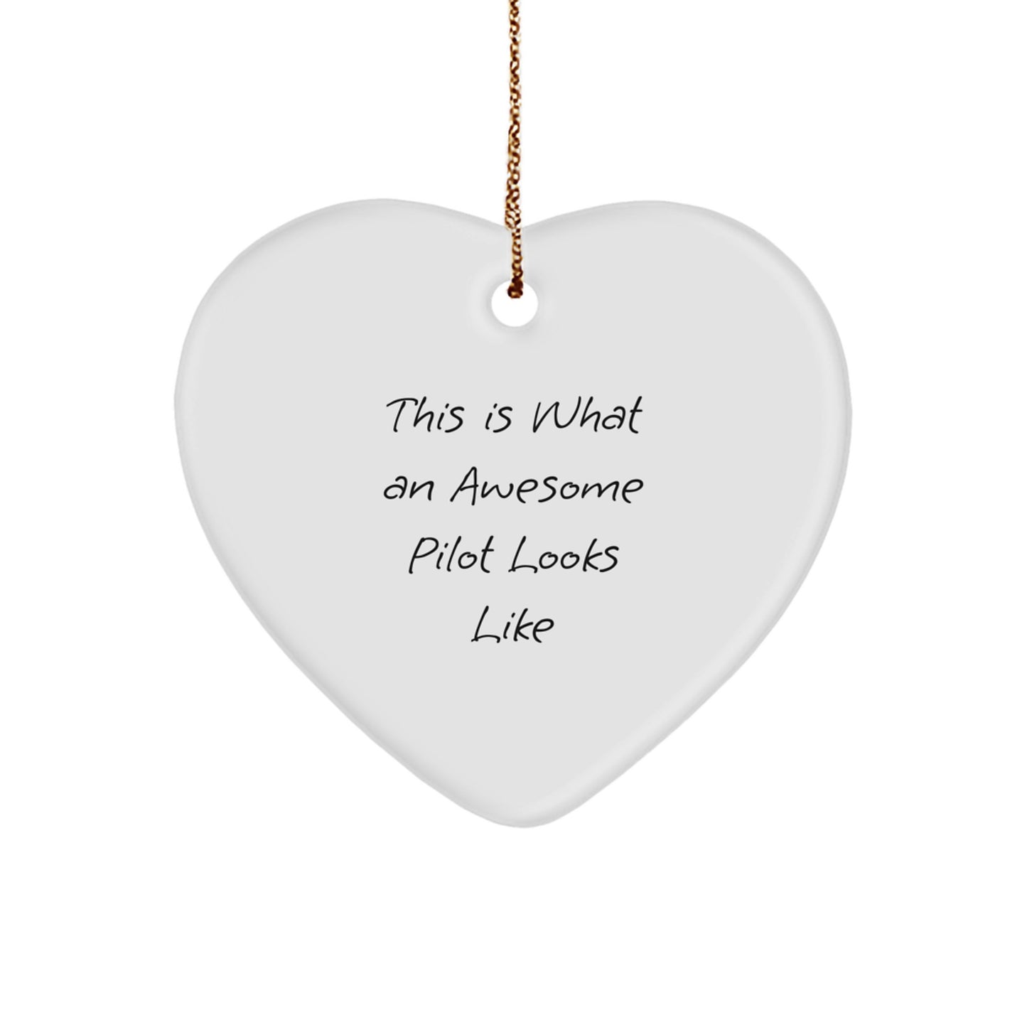 Pilot Gifts from Friends for Awesome Pilots, This Is What An Awesome Pilot Looks Like Heart Ornament, Christmas Unique Presents for Men - Image 1